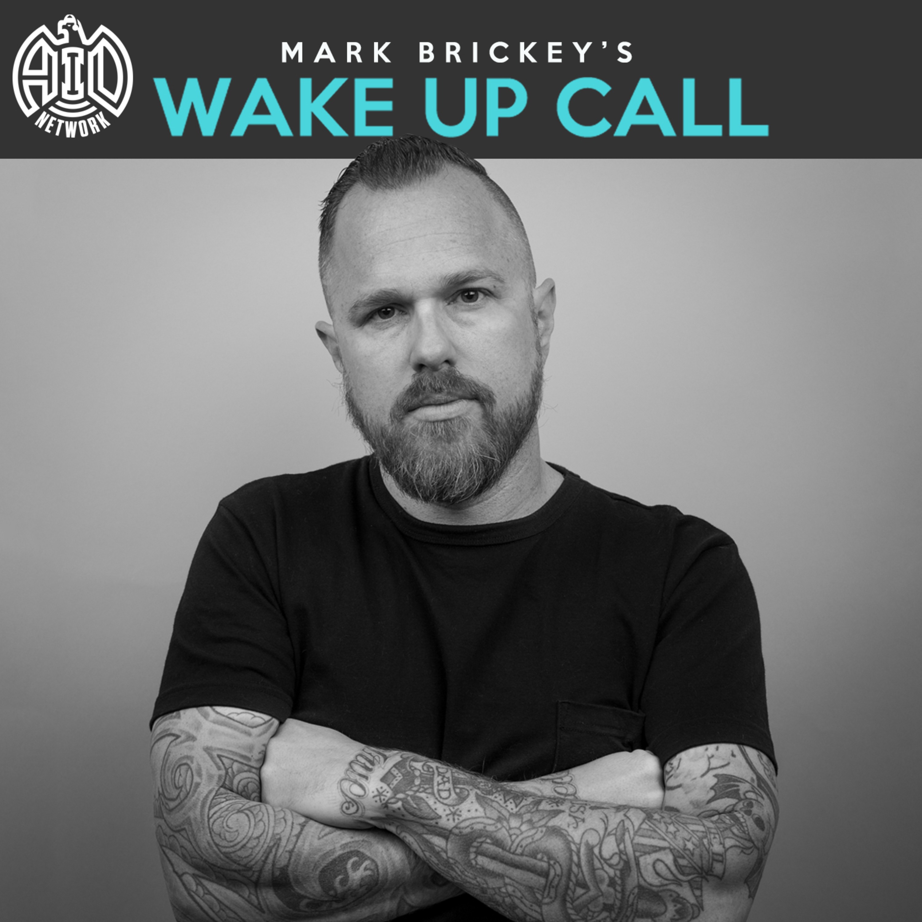 Mark Brickey\'s Wake Up Call