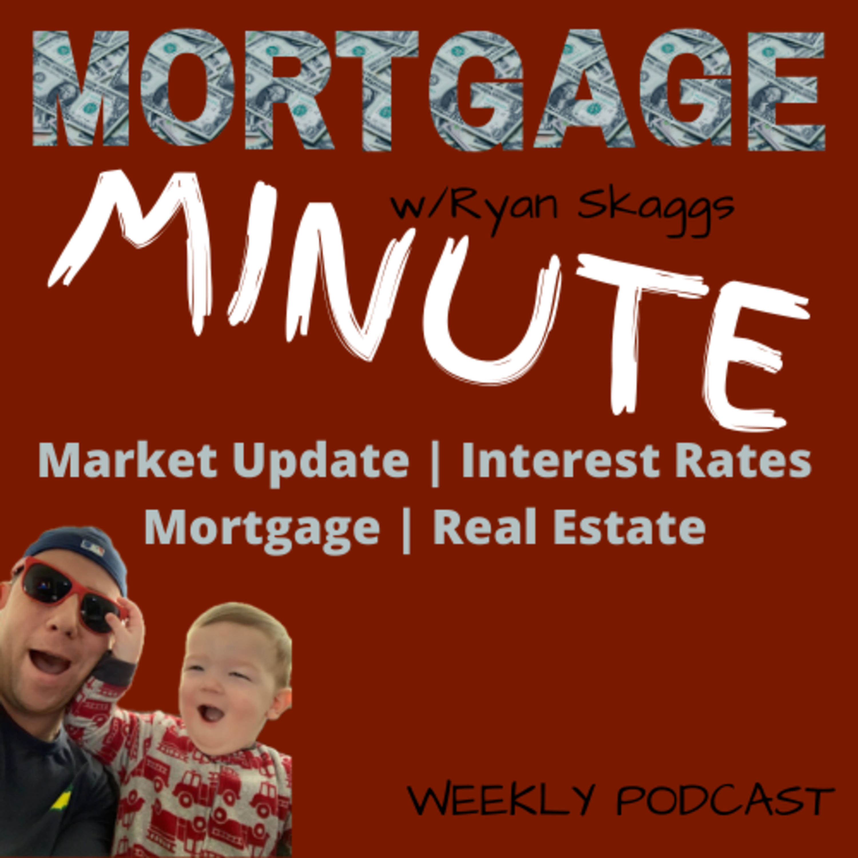 Mortgage Minute