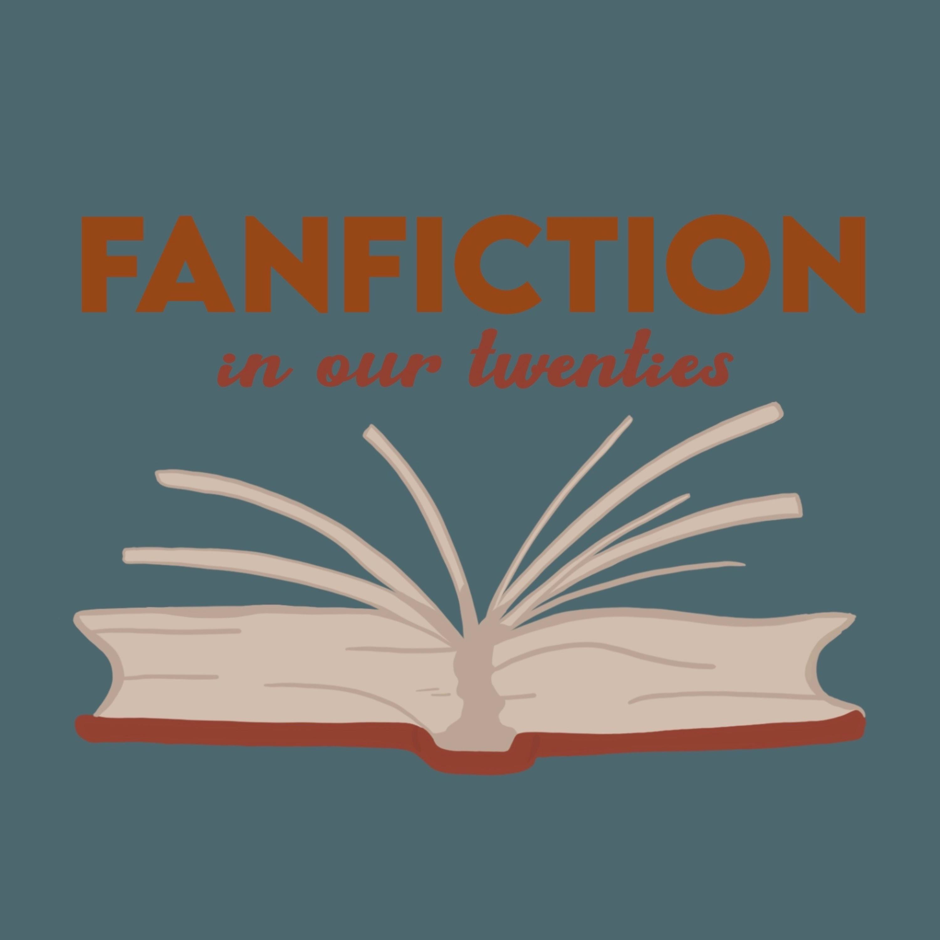 Fanfiction In Our Twenties