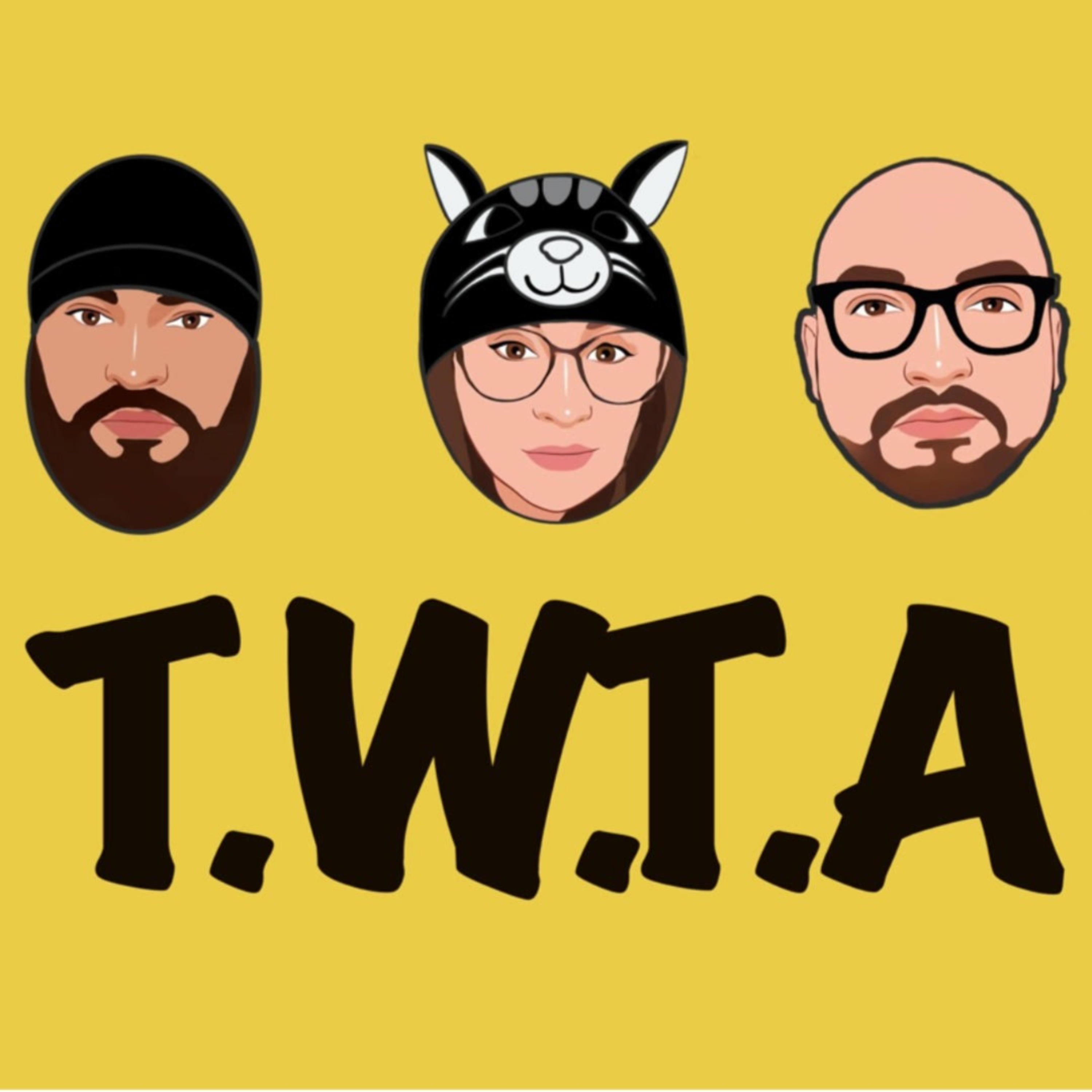 TWTA PODCAST