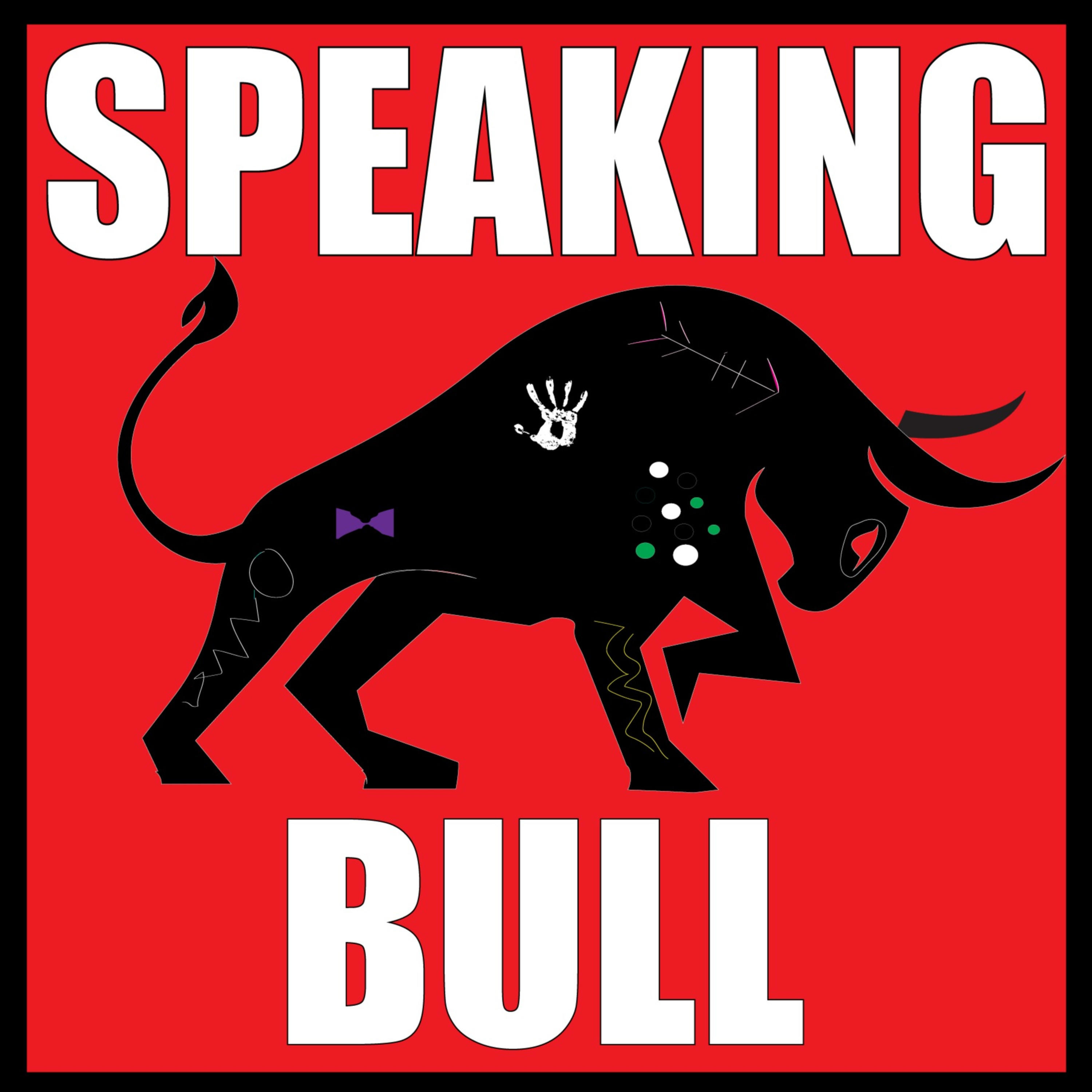 The Speaking Bull Podcast