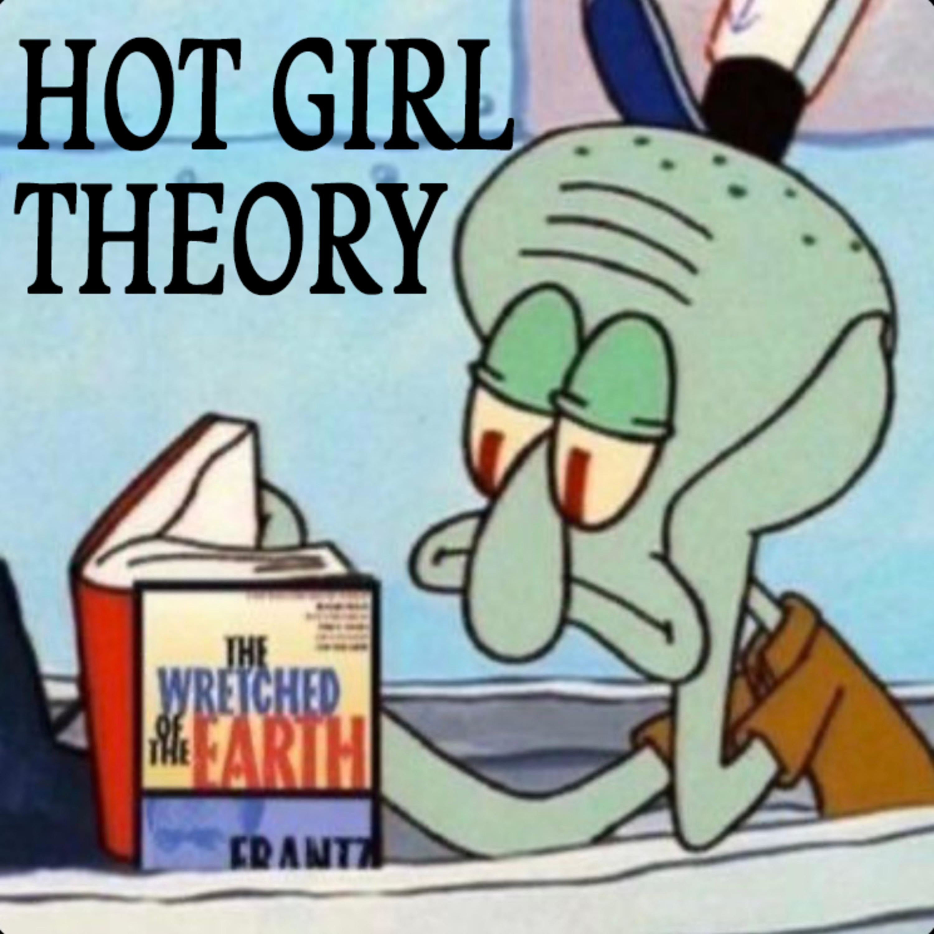 Hot Girl Theory