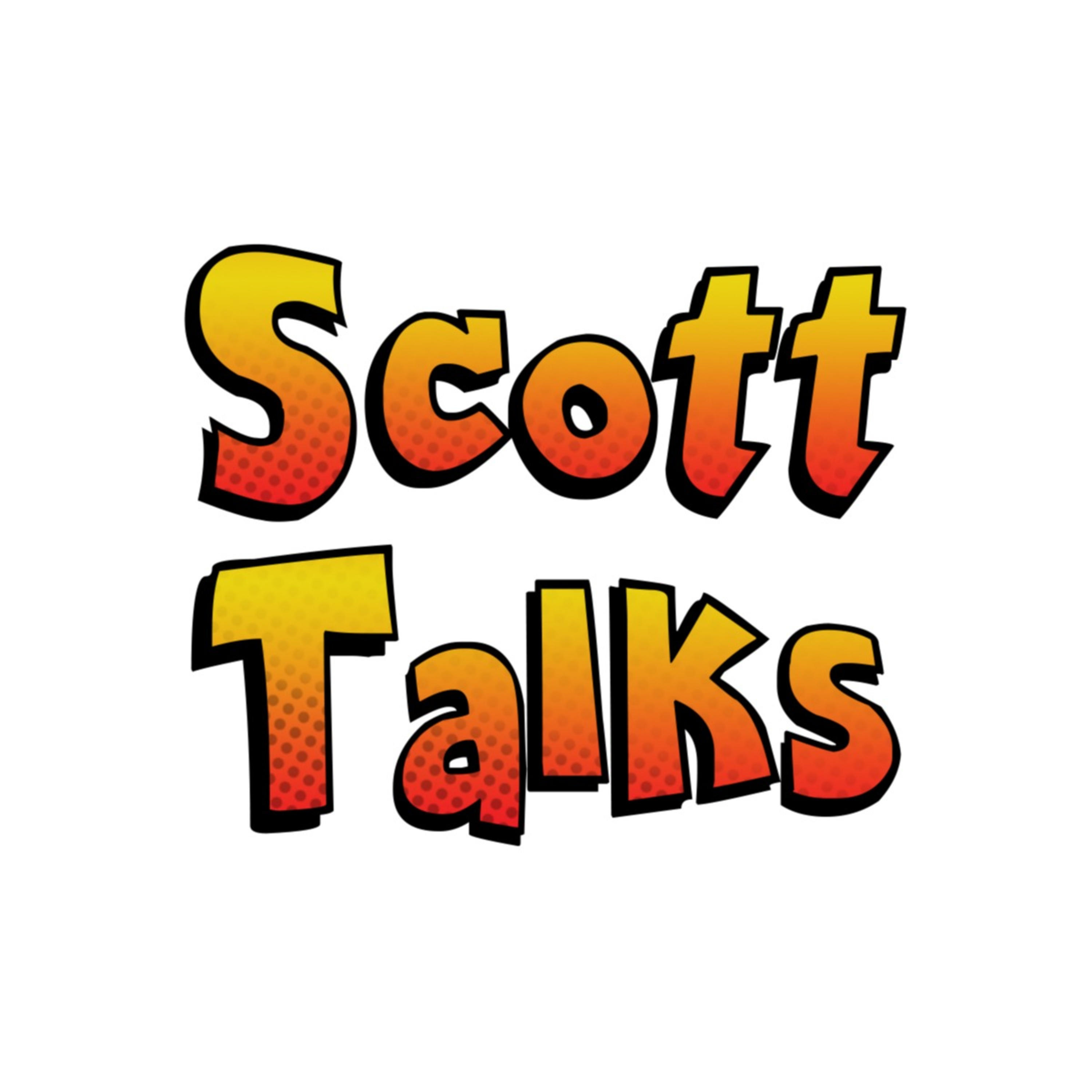 Scott Talks podcast artwork