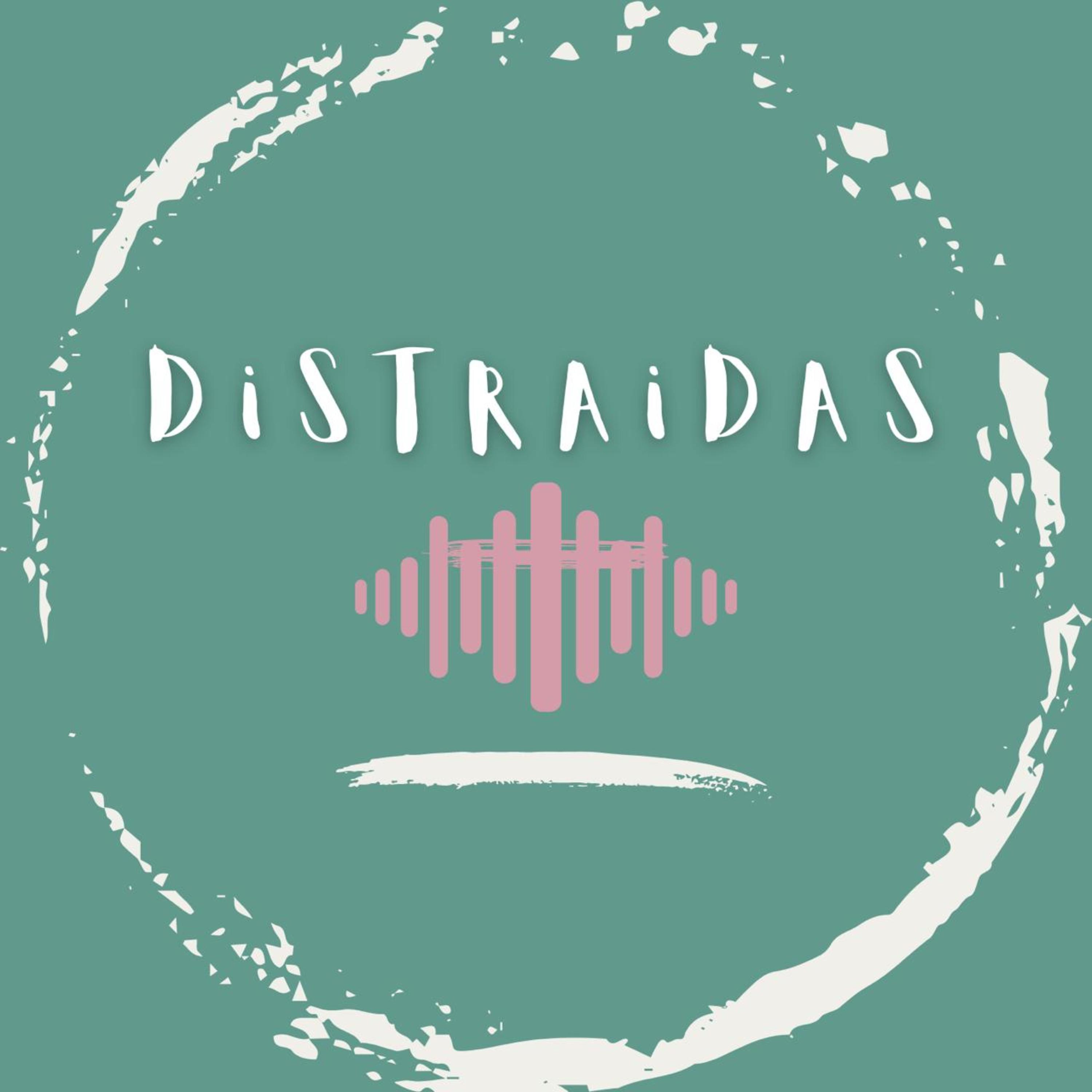 Las Distraídas