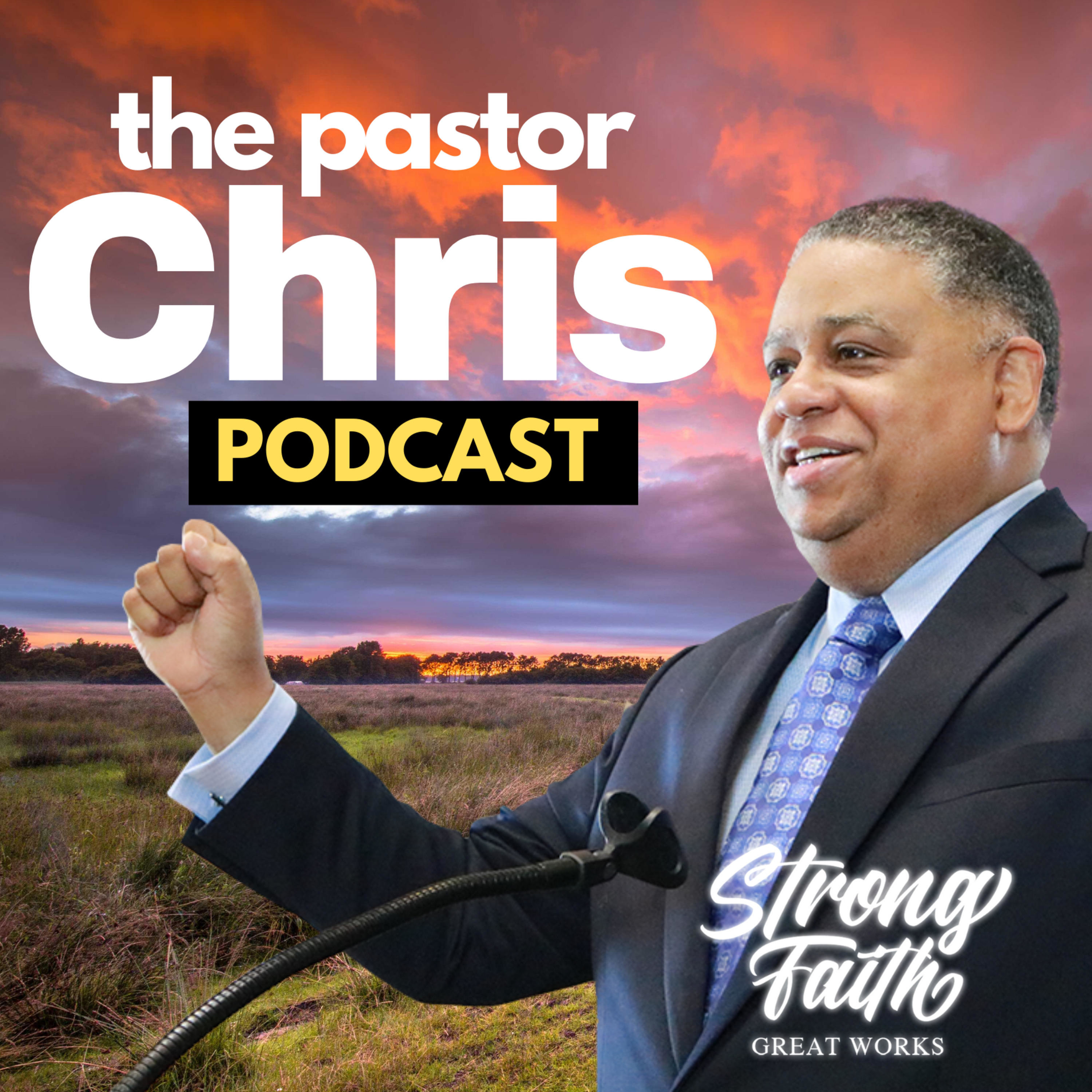 The Pastor Chris Podcast