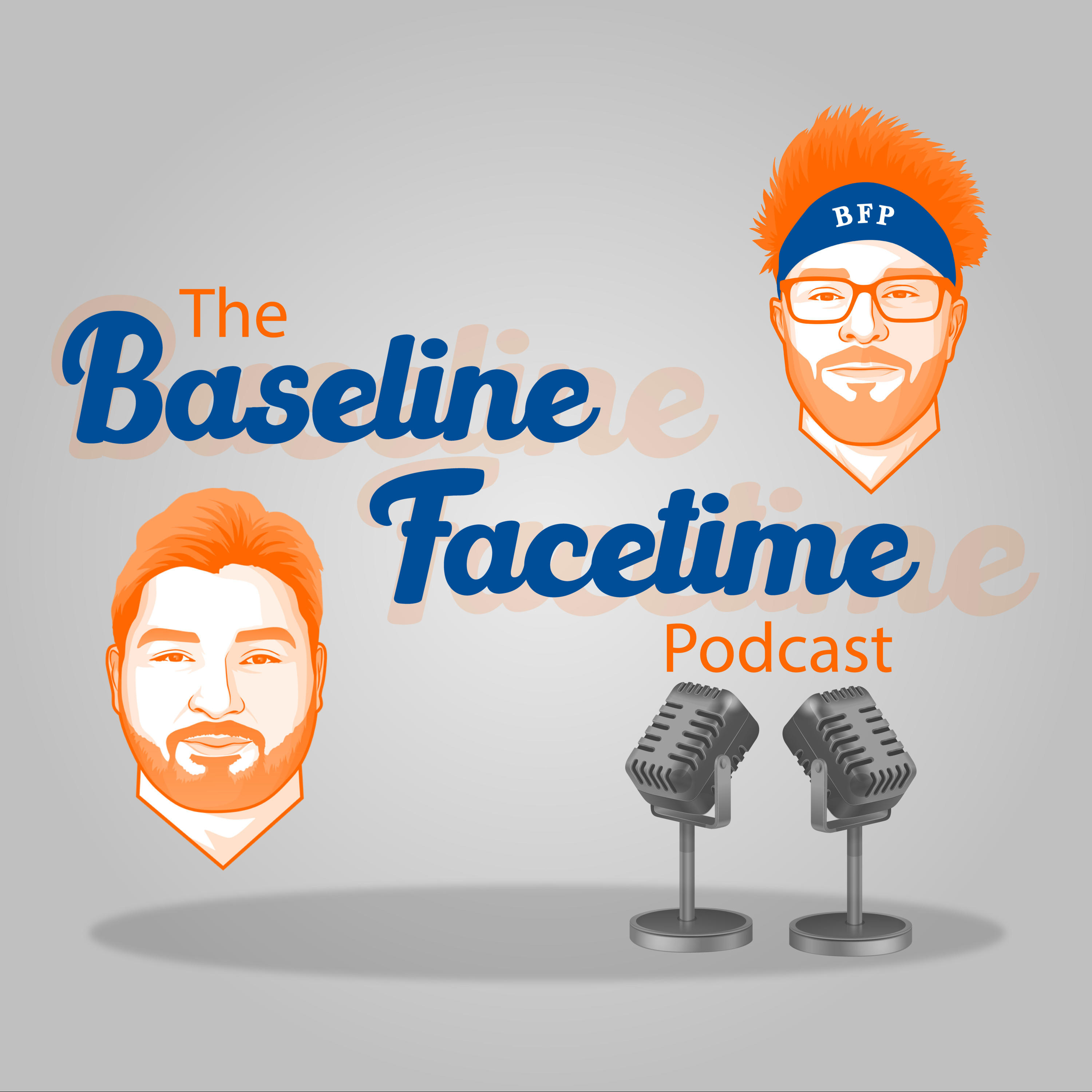 The Baseline Facetime Podcast