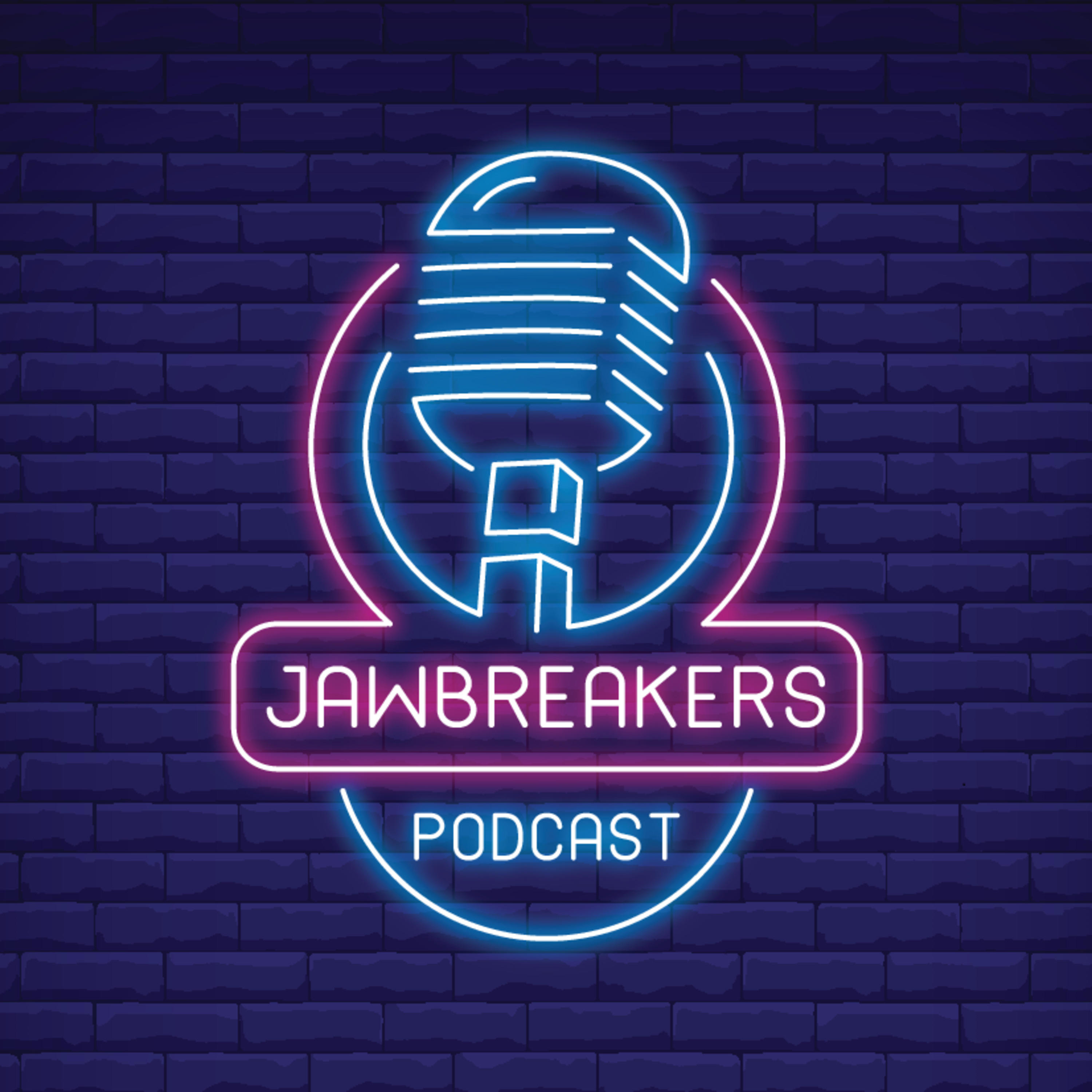 Jawbreakers
