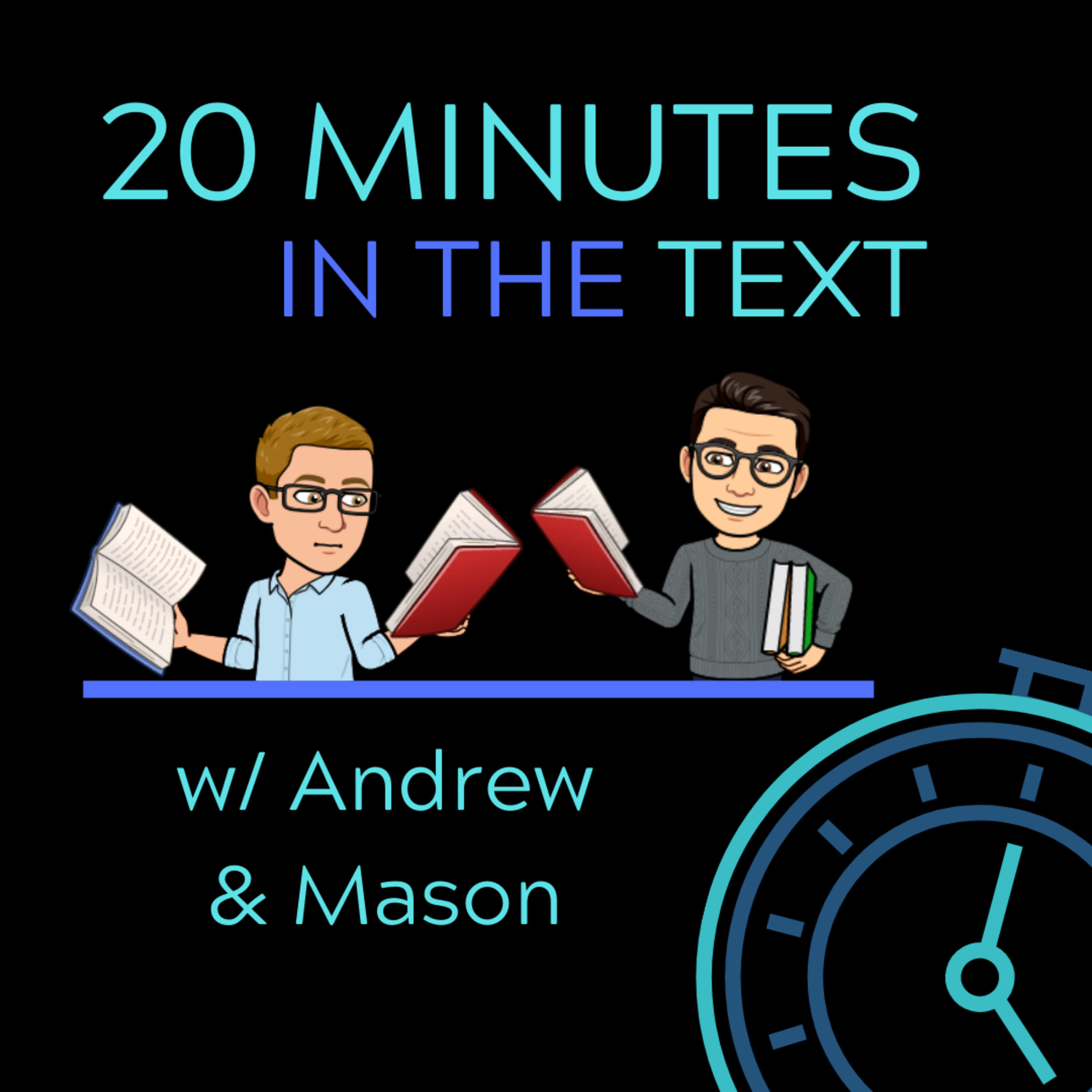 20 Minutes in the Text