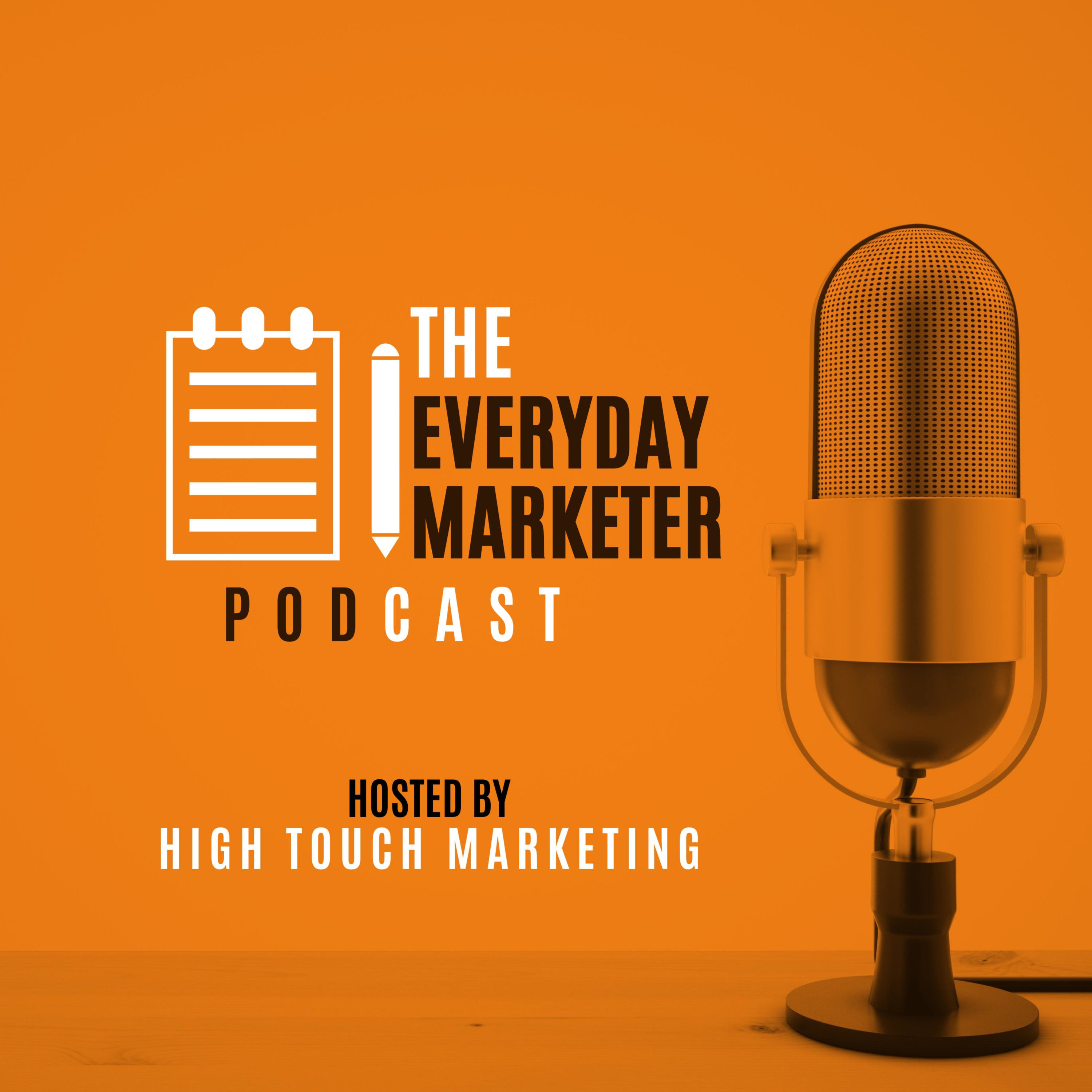 The Everyday Marketer Podcast