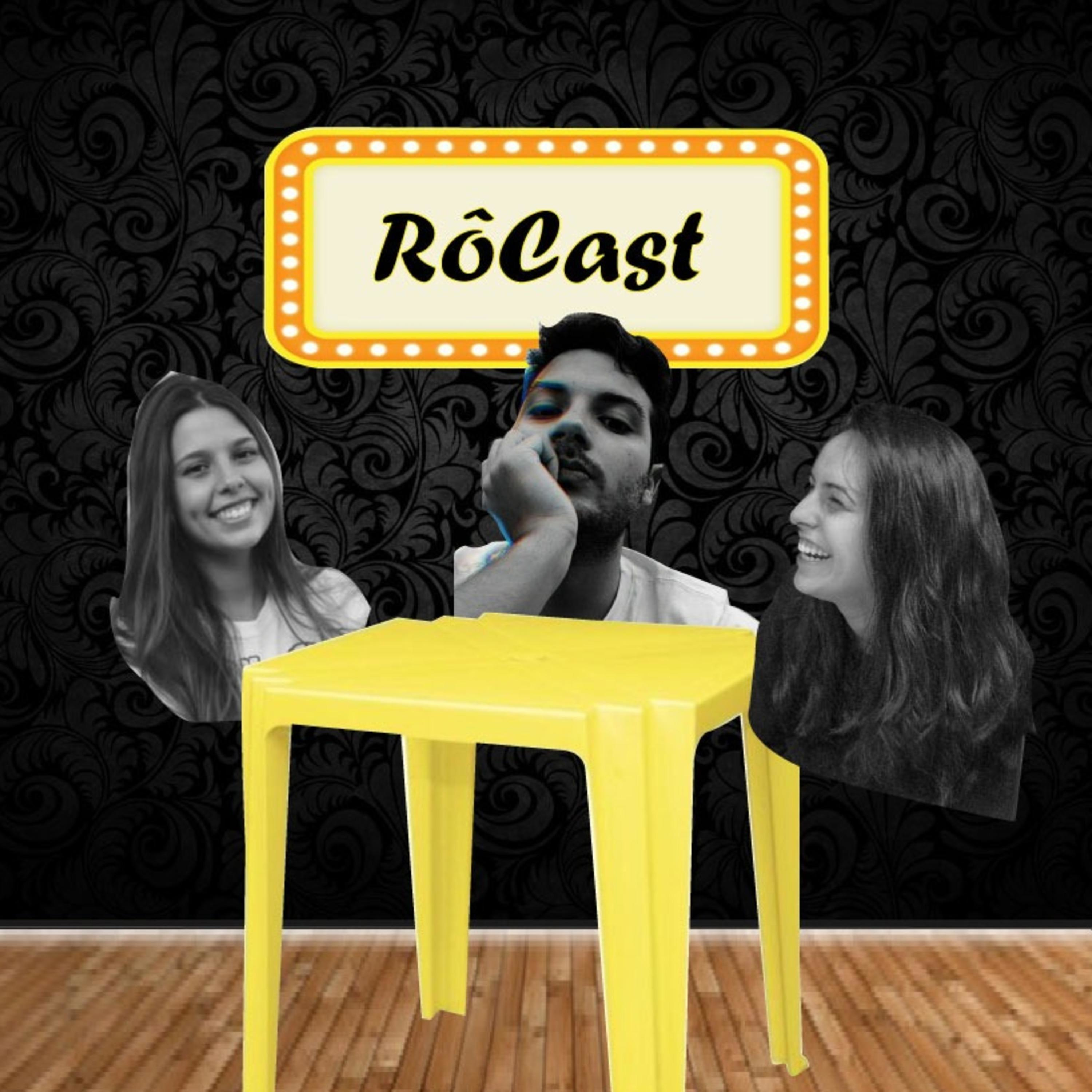 RôCast #05 - Rolês Aleatórios