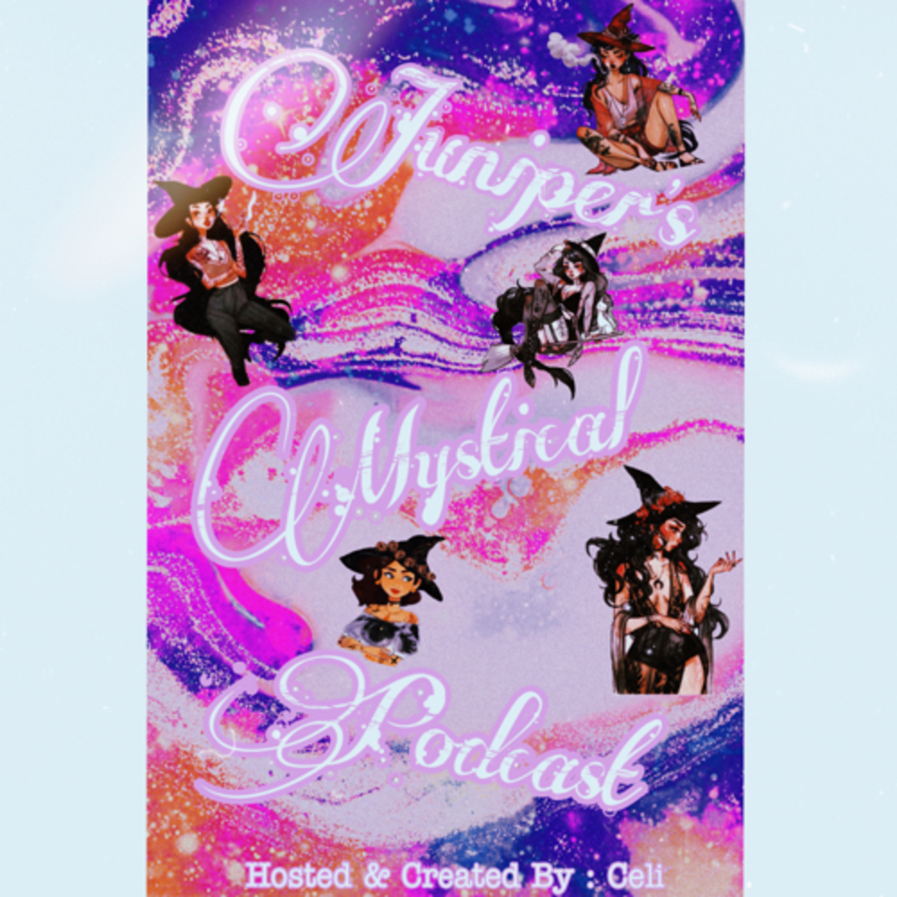 Juniper’s Mystical Podcast:Juniper’s Mystical Podcast Juniper’s Mystical Podcast:Juniper’s Mystical Podcast