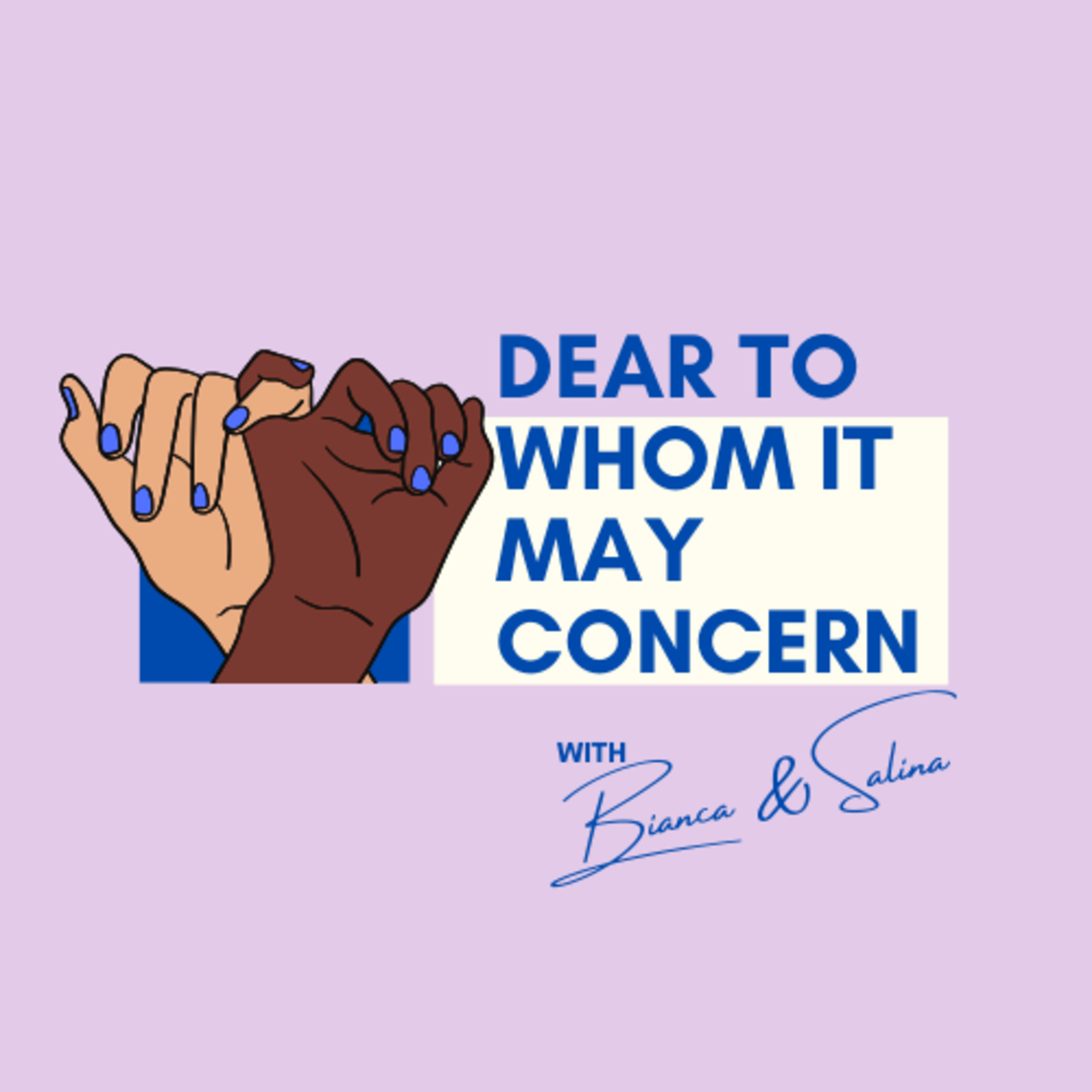 Dear To Whom It May Concern