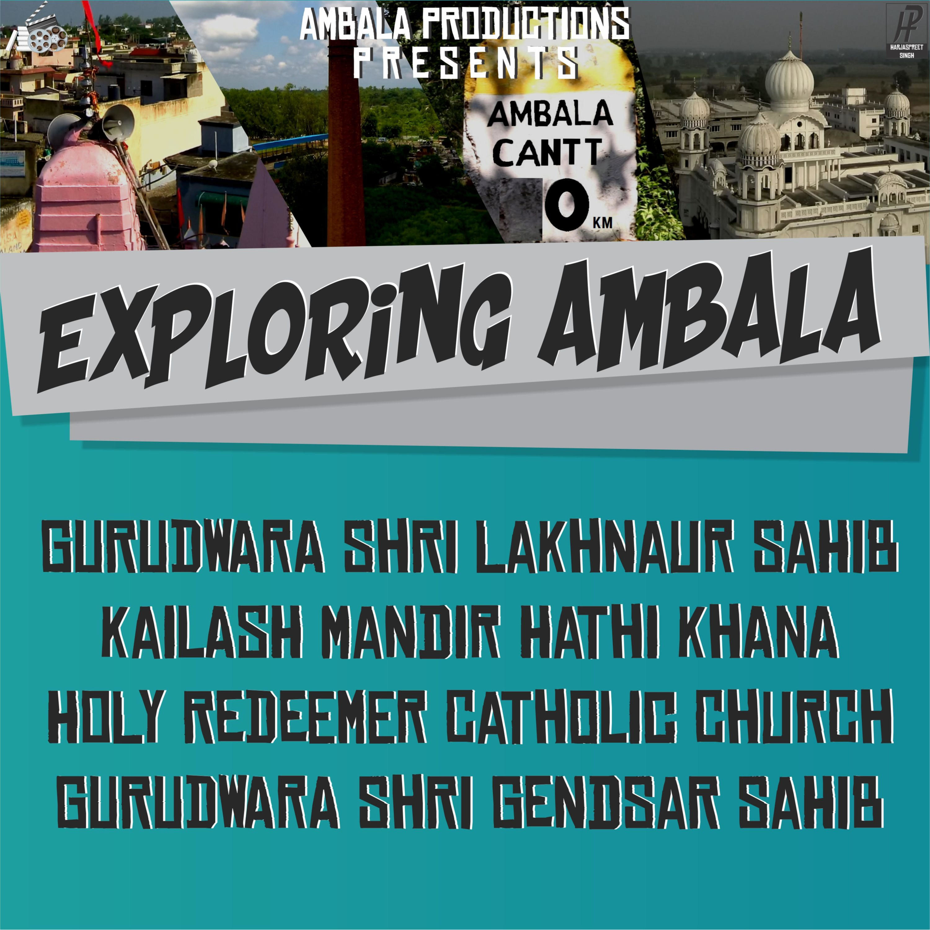 Exploring Ambala
