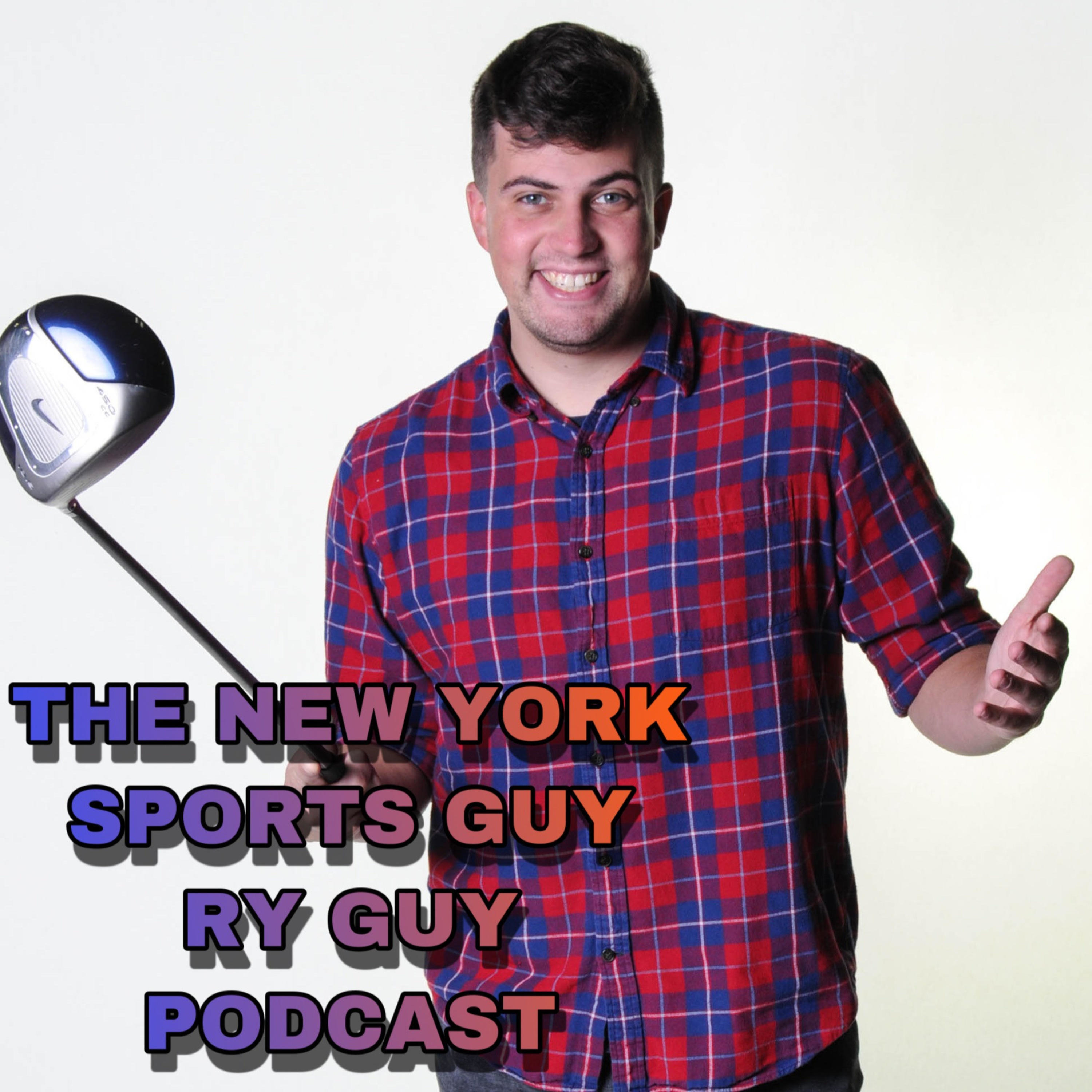 The New York Sports Guy Ry Guy Podcast