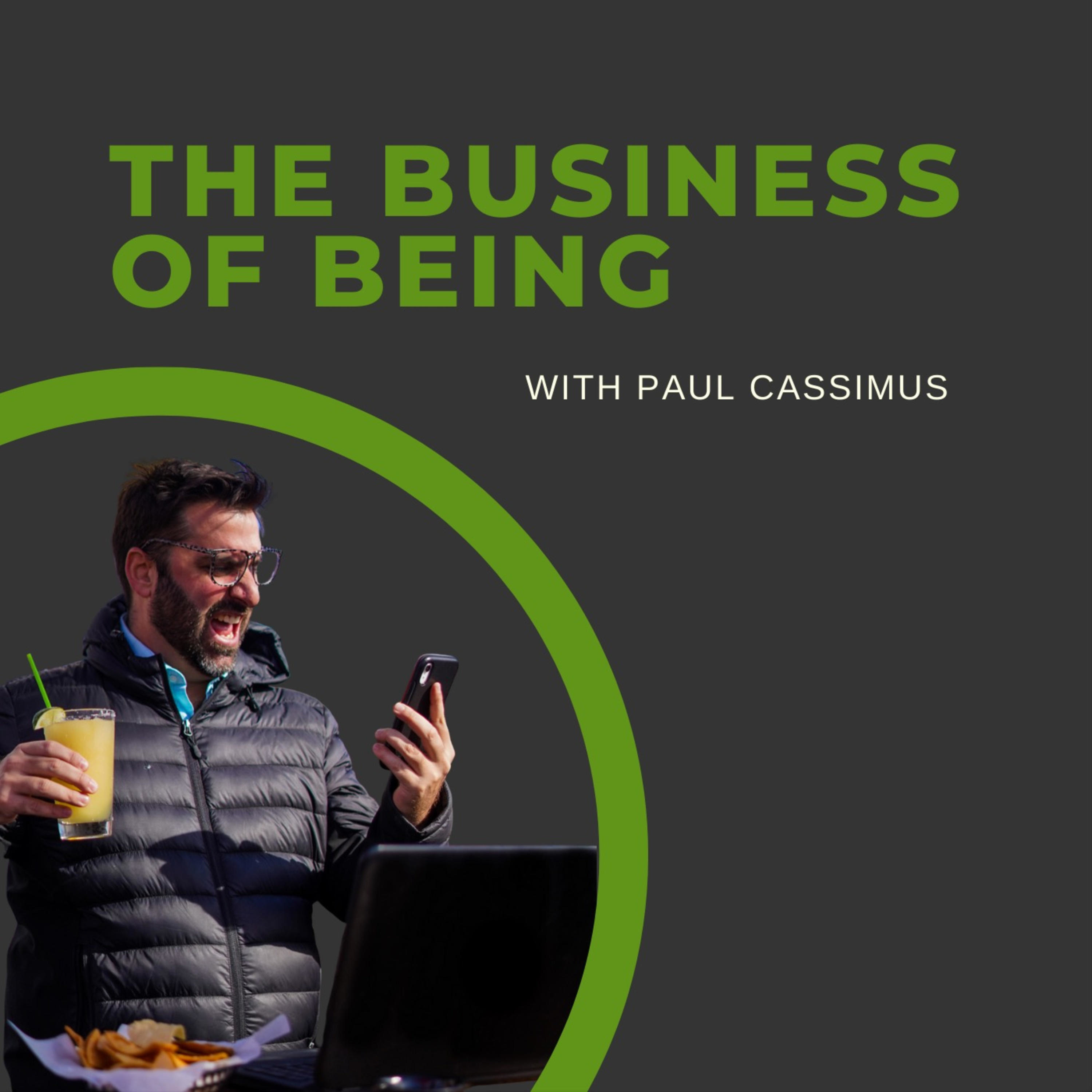 The Business of Being with Paul Cassimus