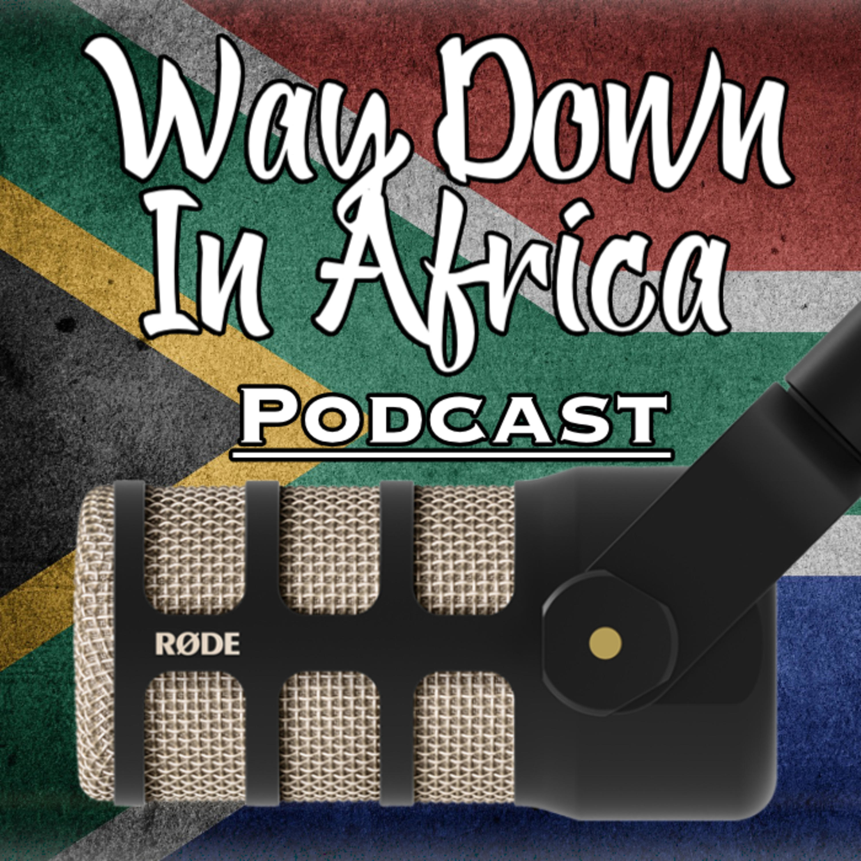 Way Down In Africa