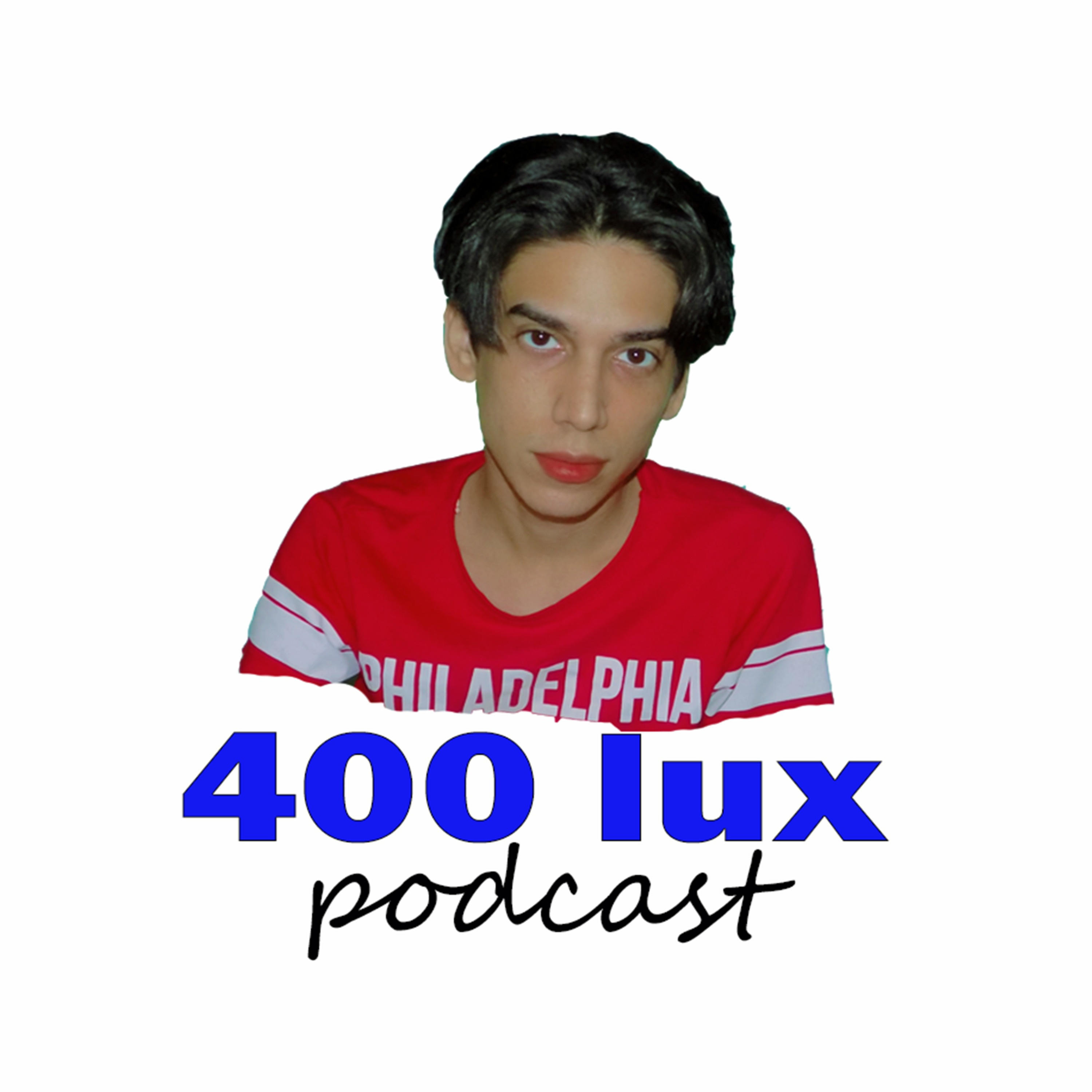400 Lux podcast artwork