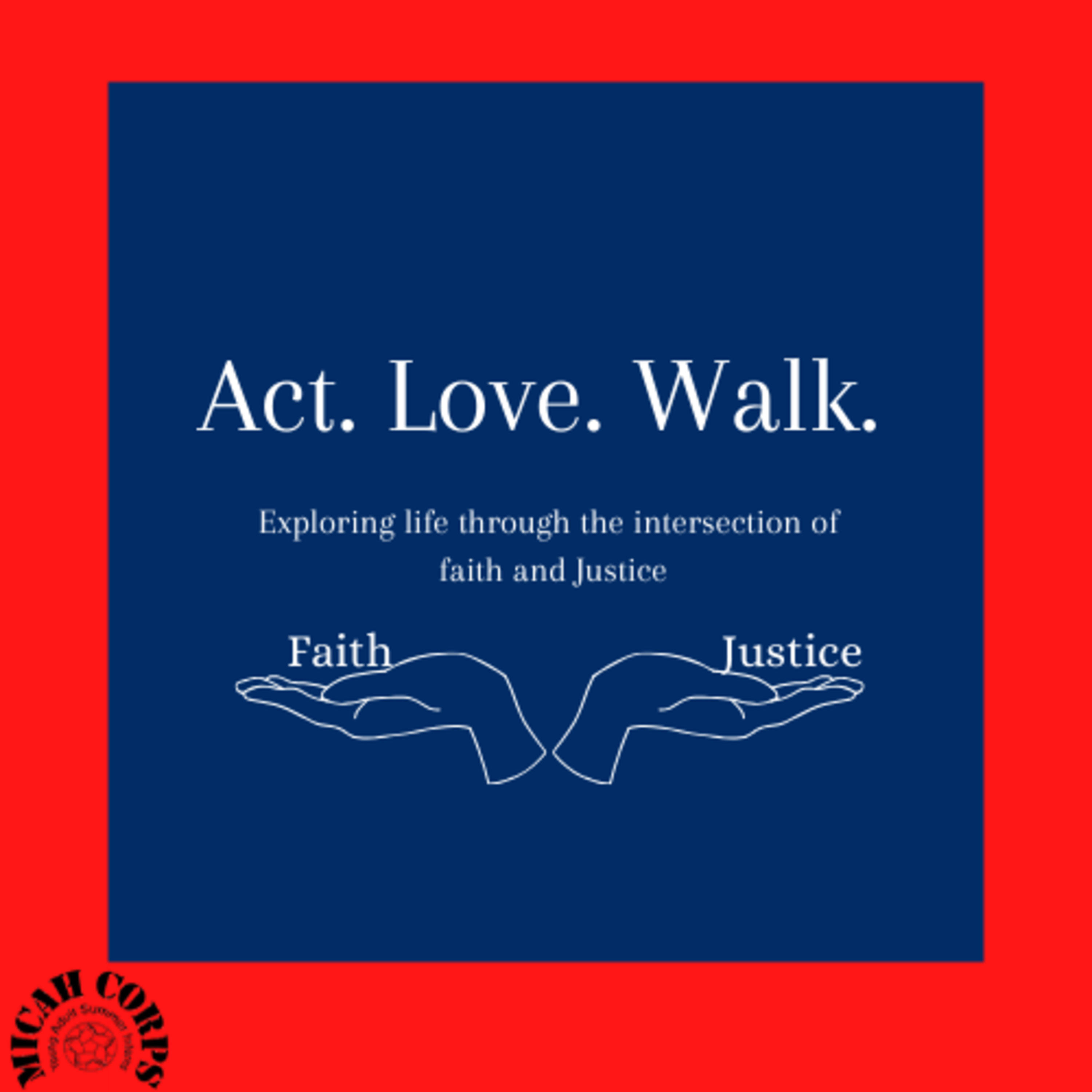 Act.Love.Walk.