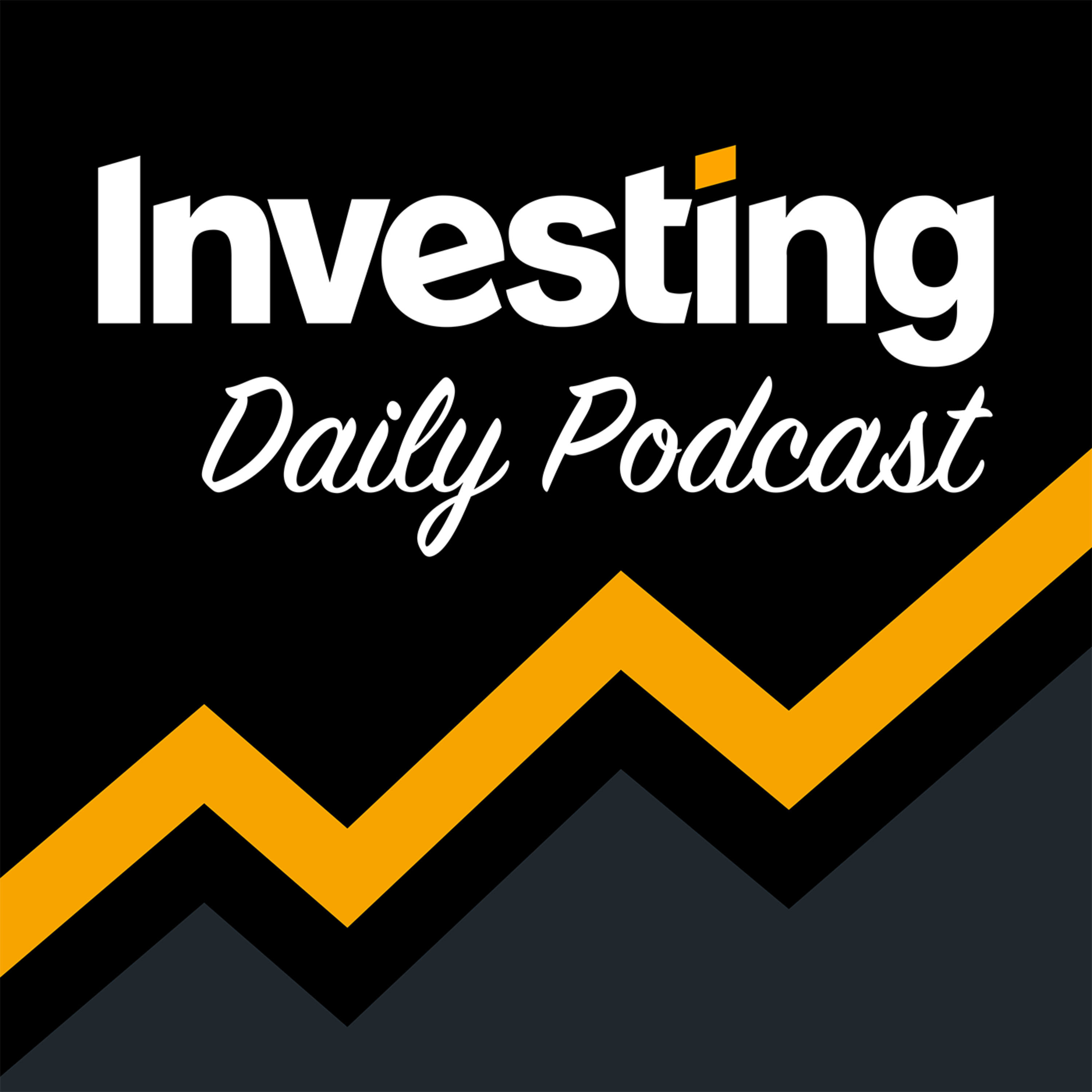 Investing.com Markets Podcast