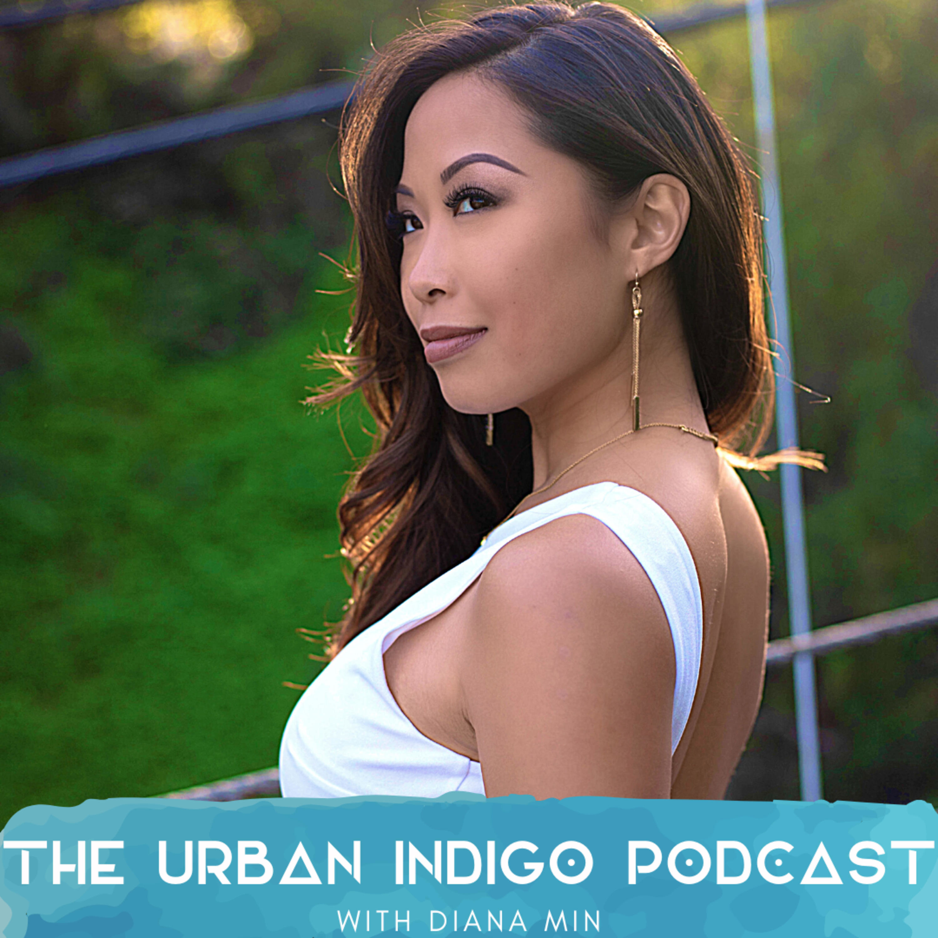 The Urban Indigo Podcast