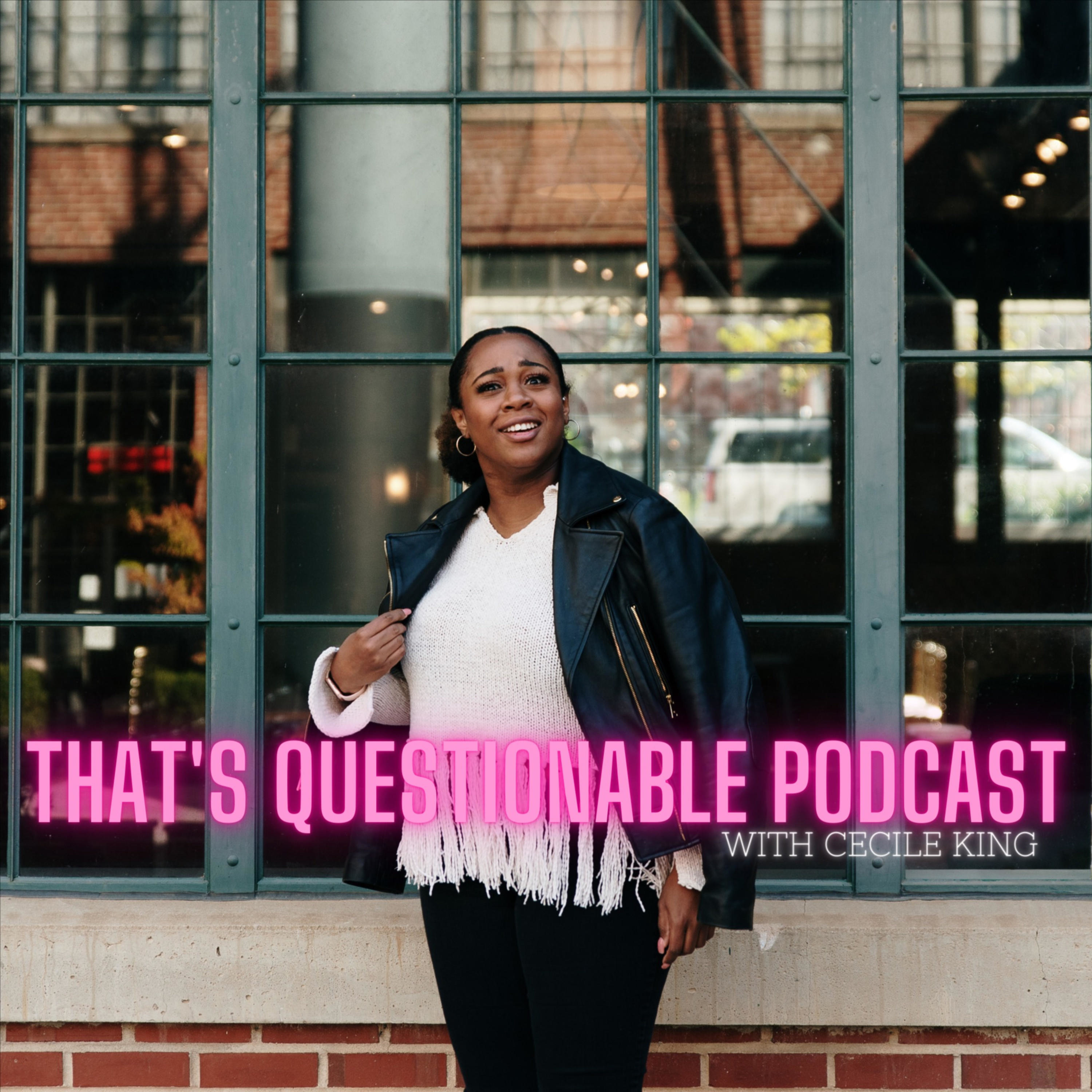 The Cecile King Podcast
