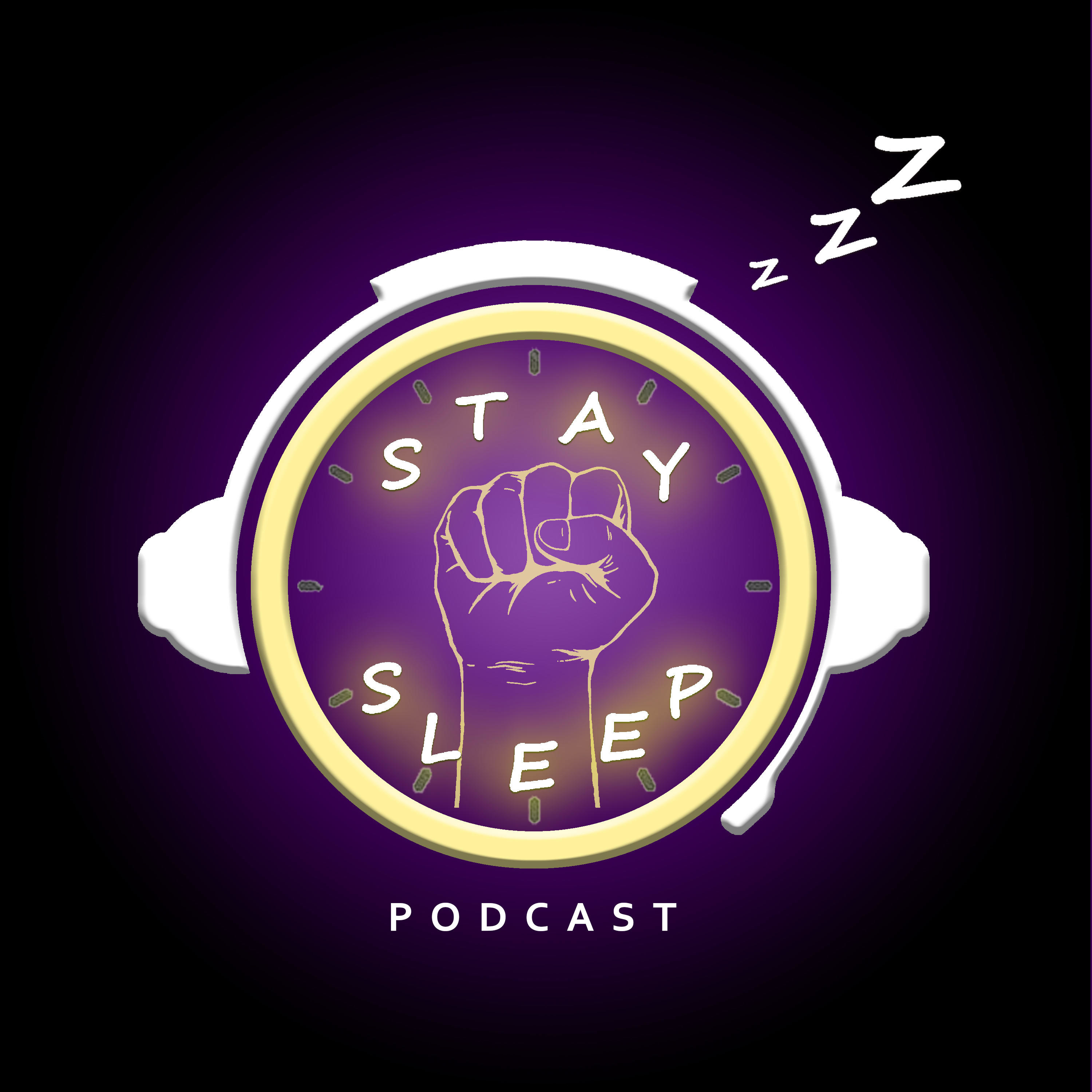 Stay Sleep Podcast