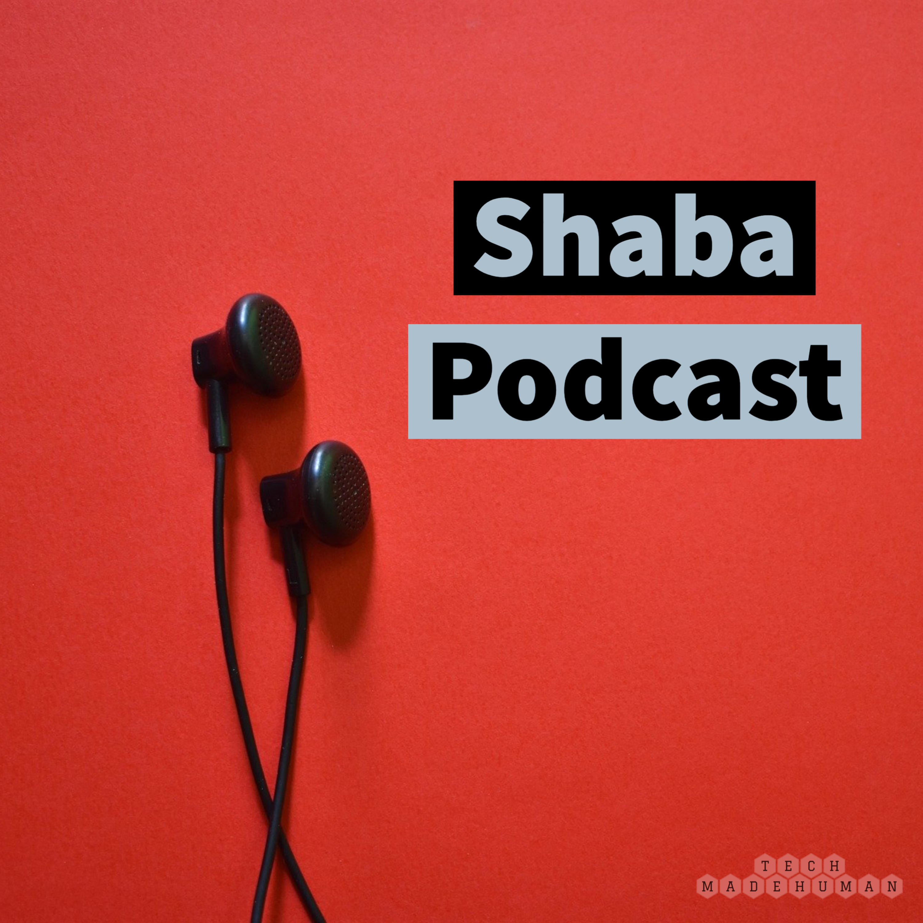 Shaba Podcast