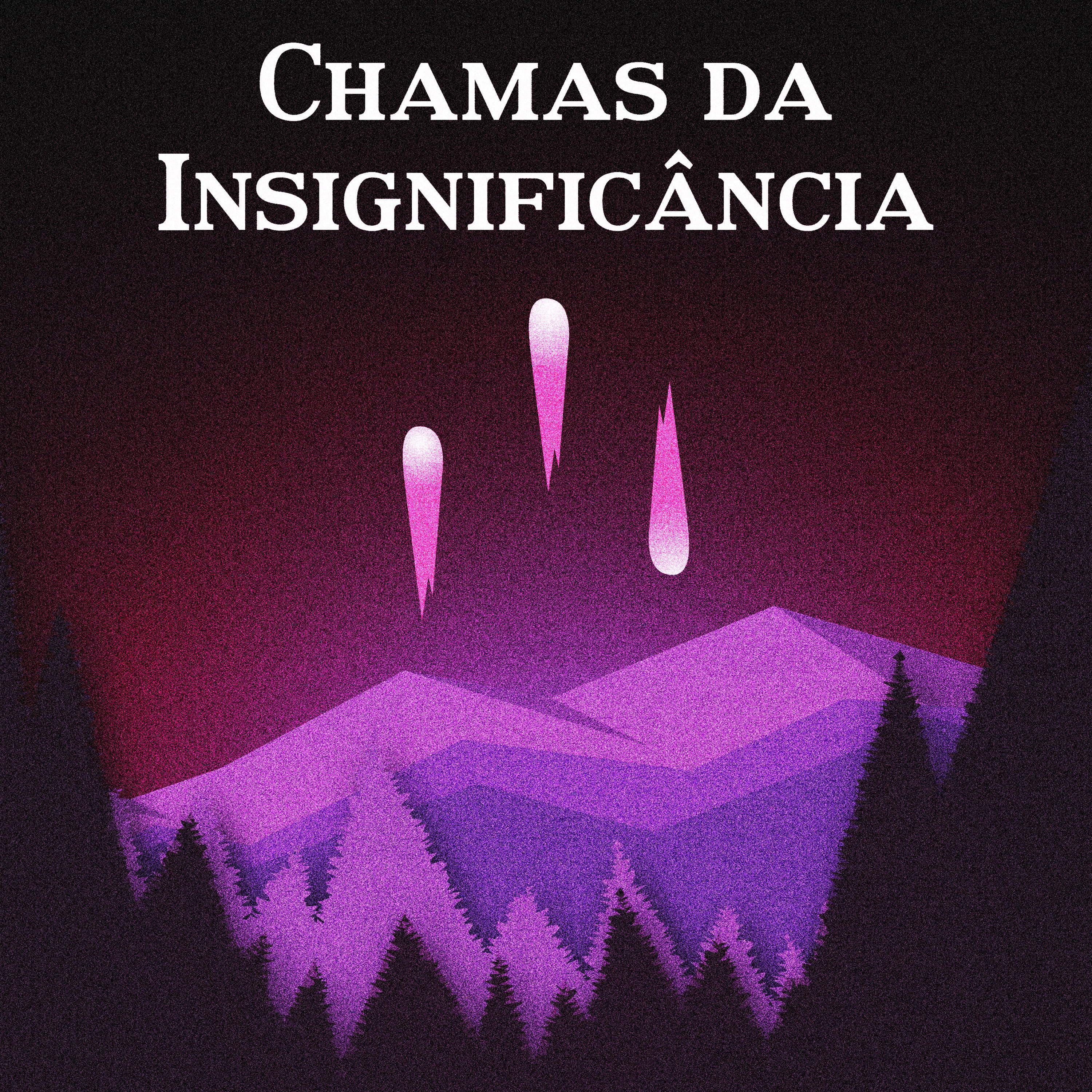 Chamas da insignificância