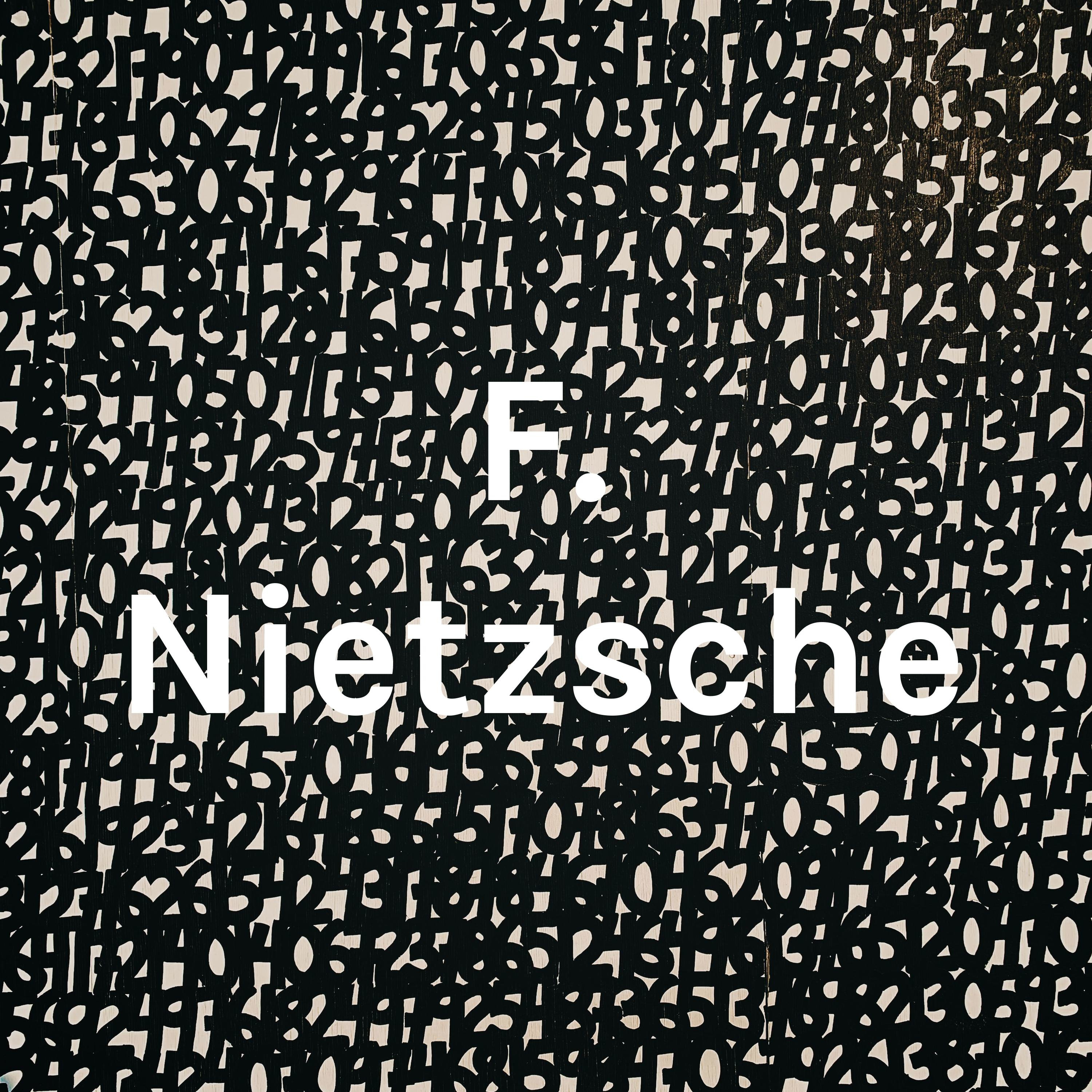 F. Nietzsche