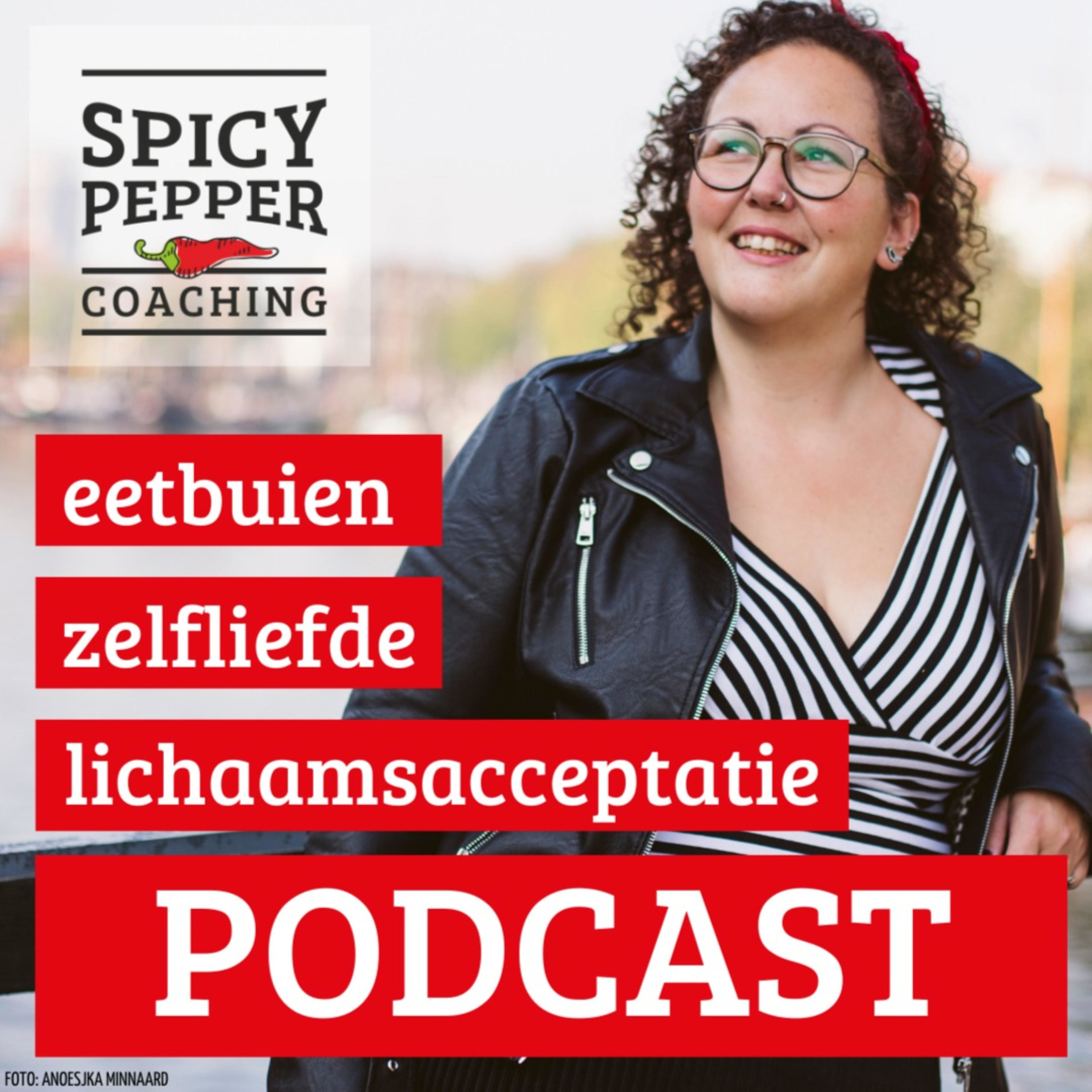 Spicy Pepper Coaching, de Talkshow over eetbuien, zelfliefde en lichaamsacceptatie Spicy Pepper Coaching, de Talkshow over eetbuien, zelfliefde en lichaamsacceptatie