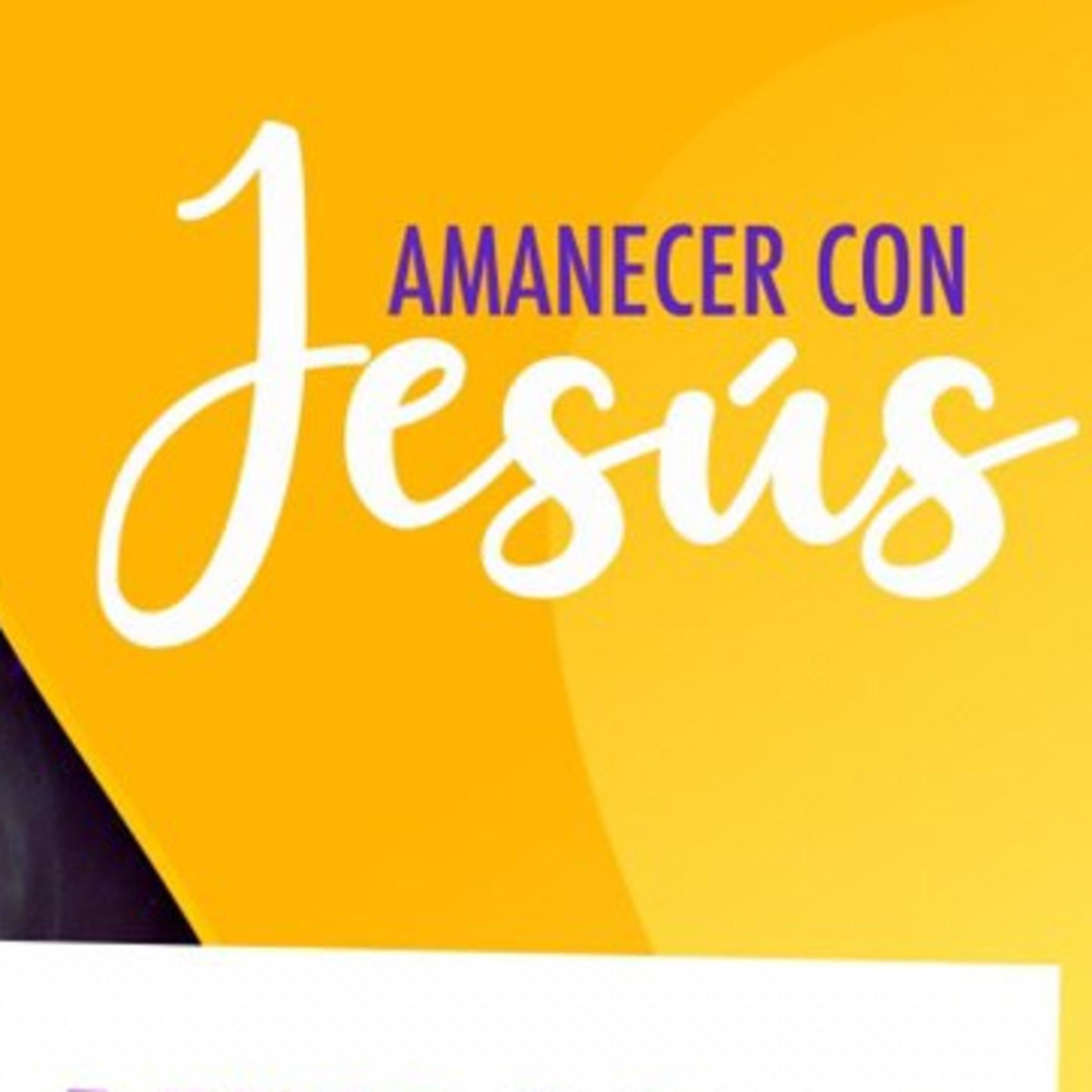 Amanecer con Jesús