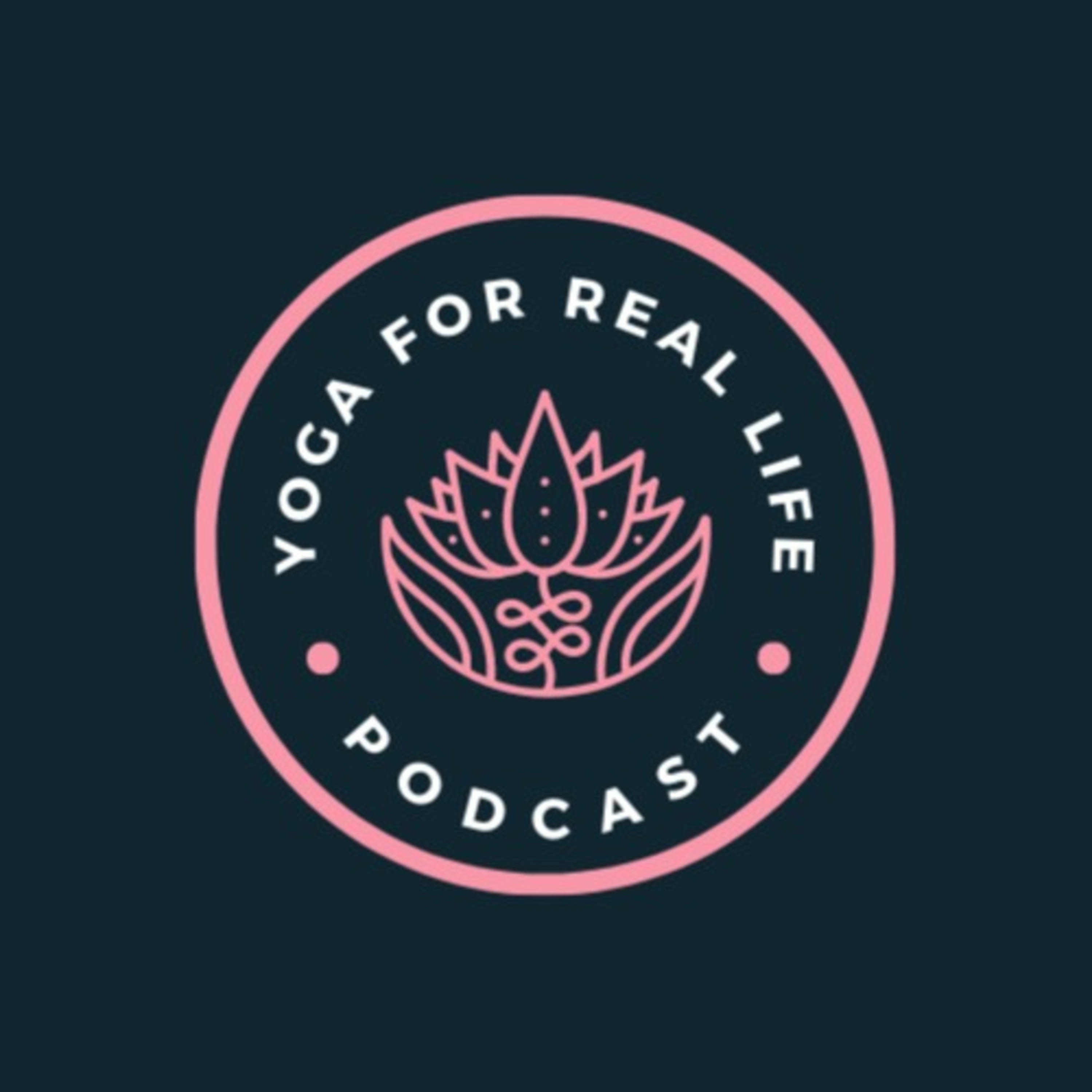 Yoga for real life