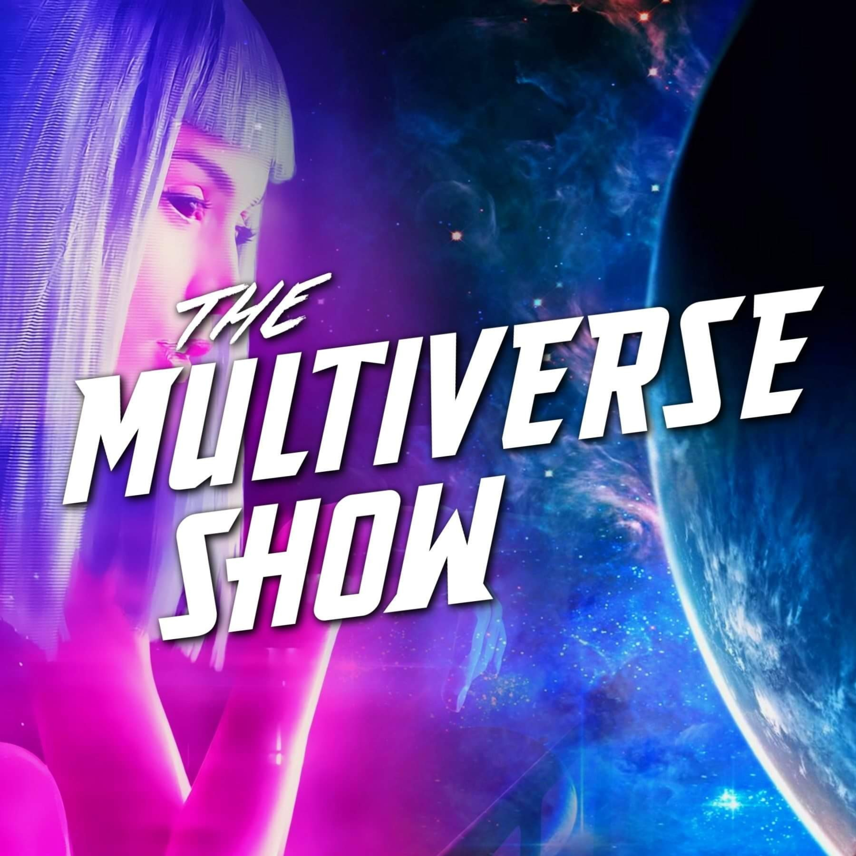 Multiverse Show