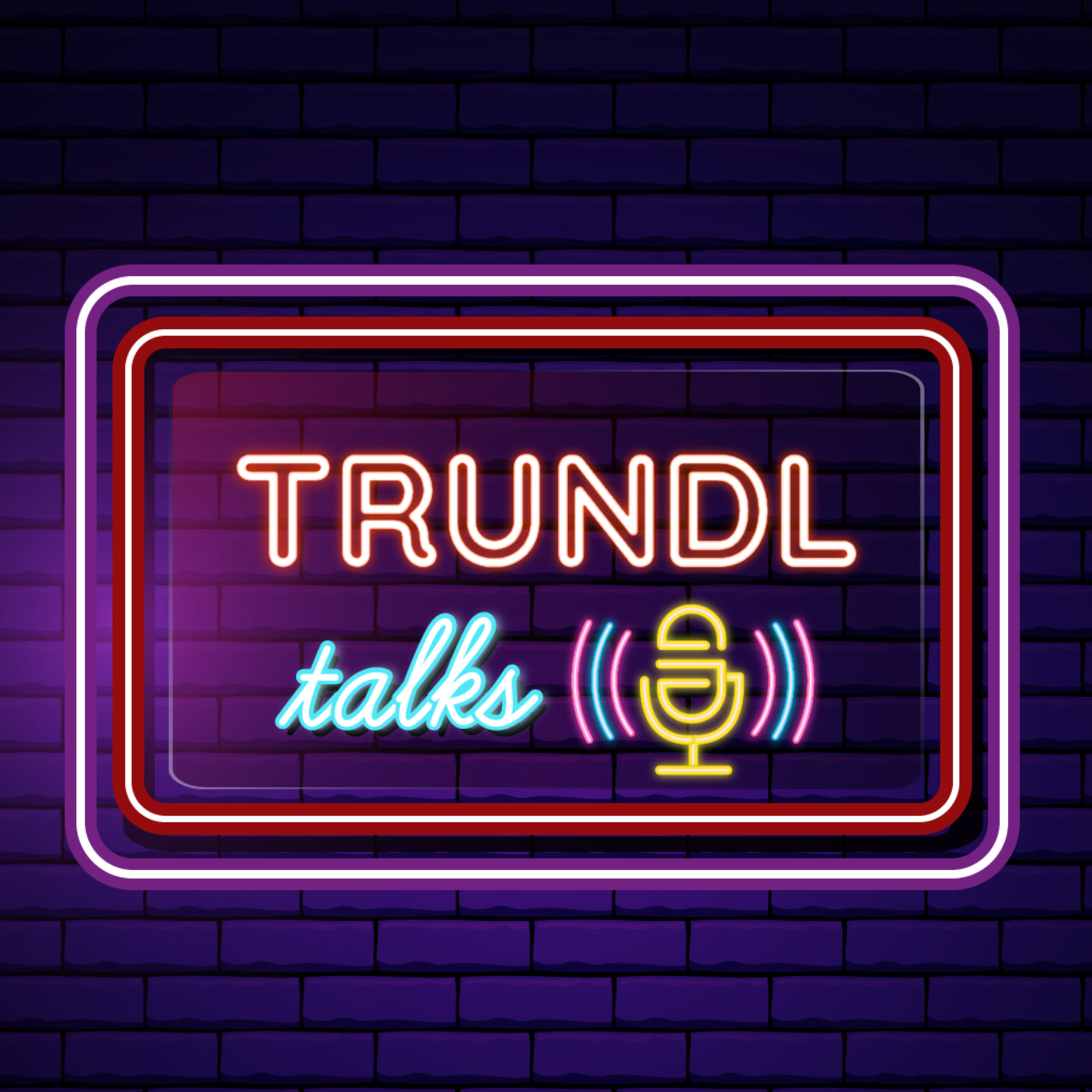 Trundl Talks | Dialogue with Industry Experts