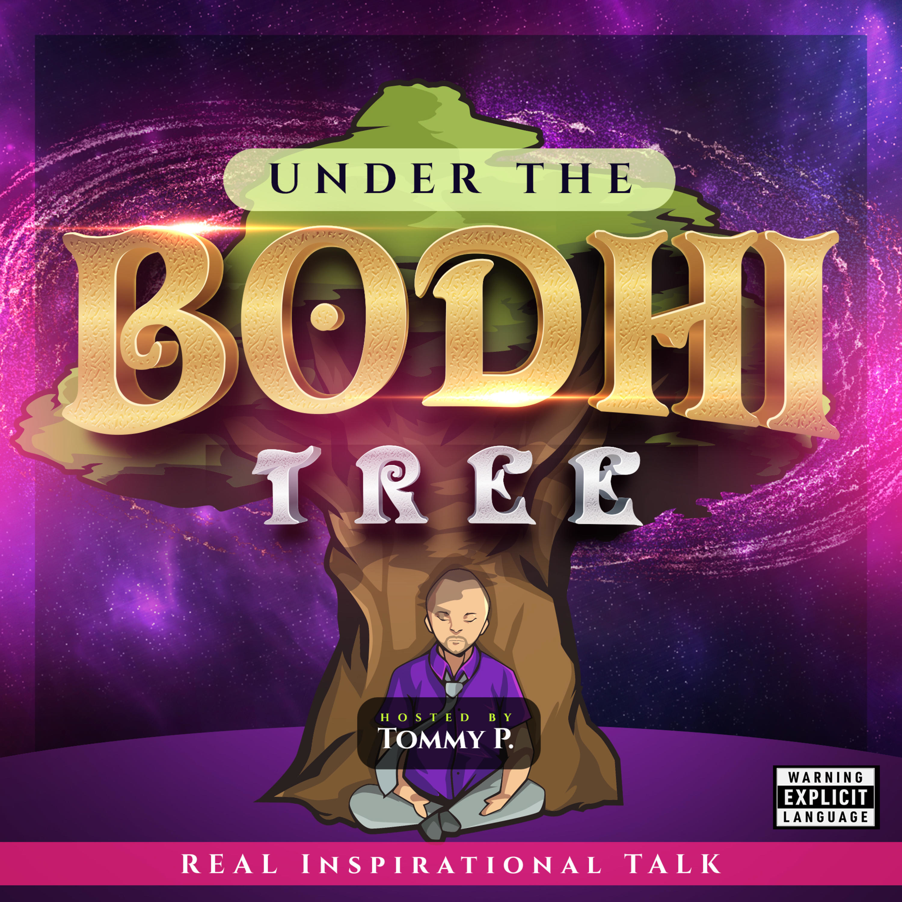 Under the Bodhi Tree w/ Tommy P.