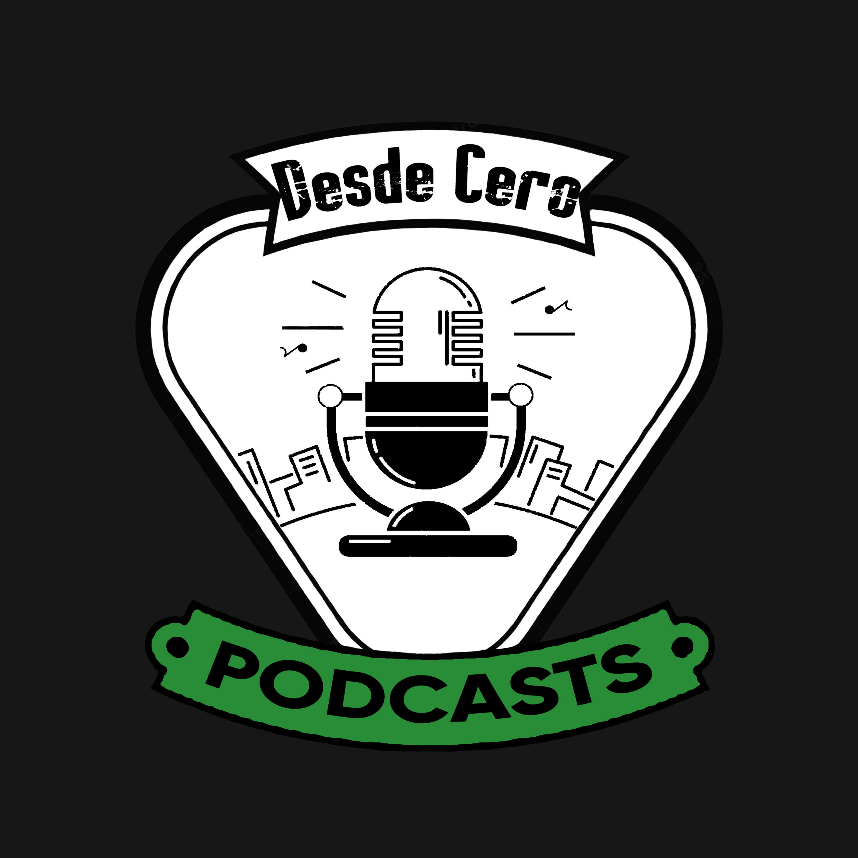 Desde Cero Radio Podcasts