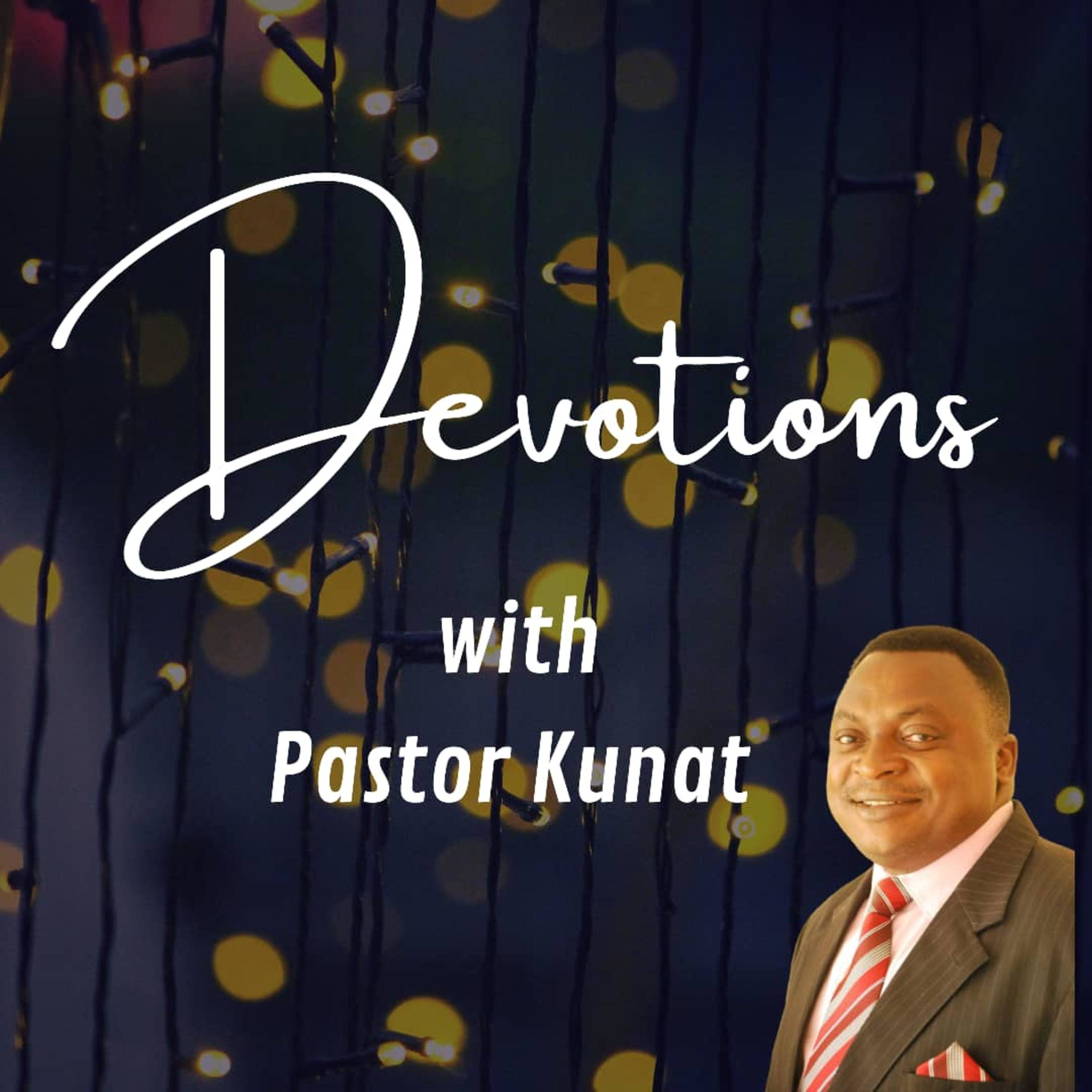 Devotions with Pastor Kunat