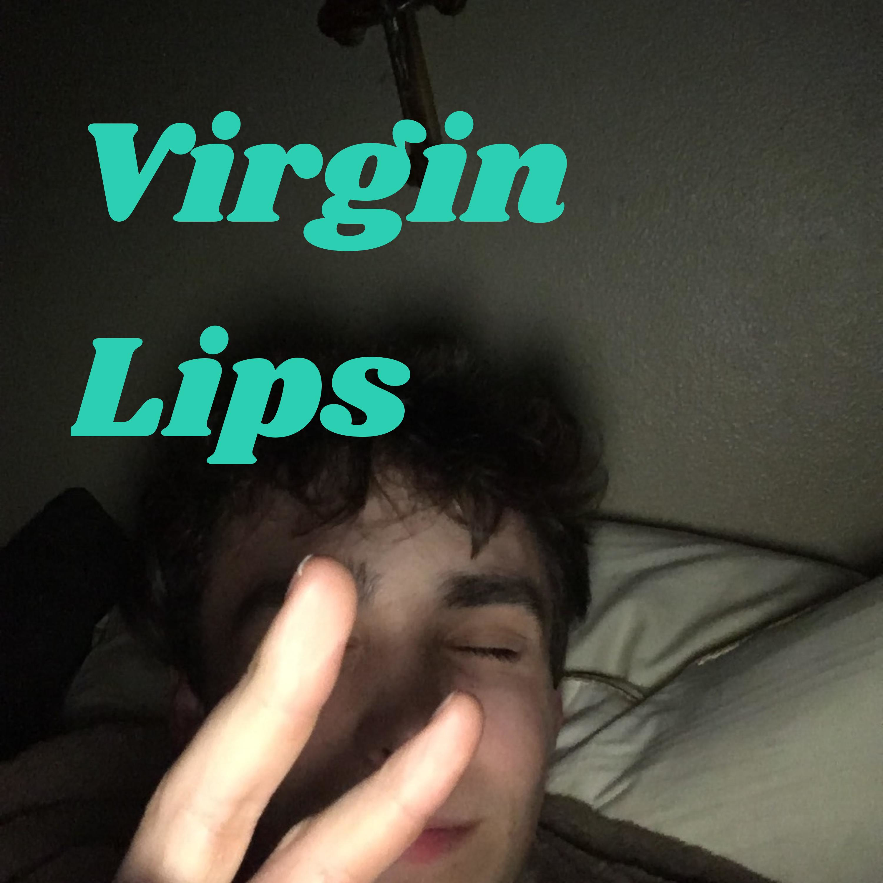 Virgin Lips