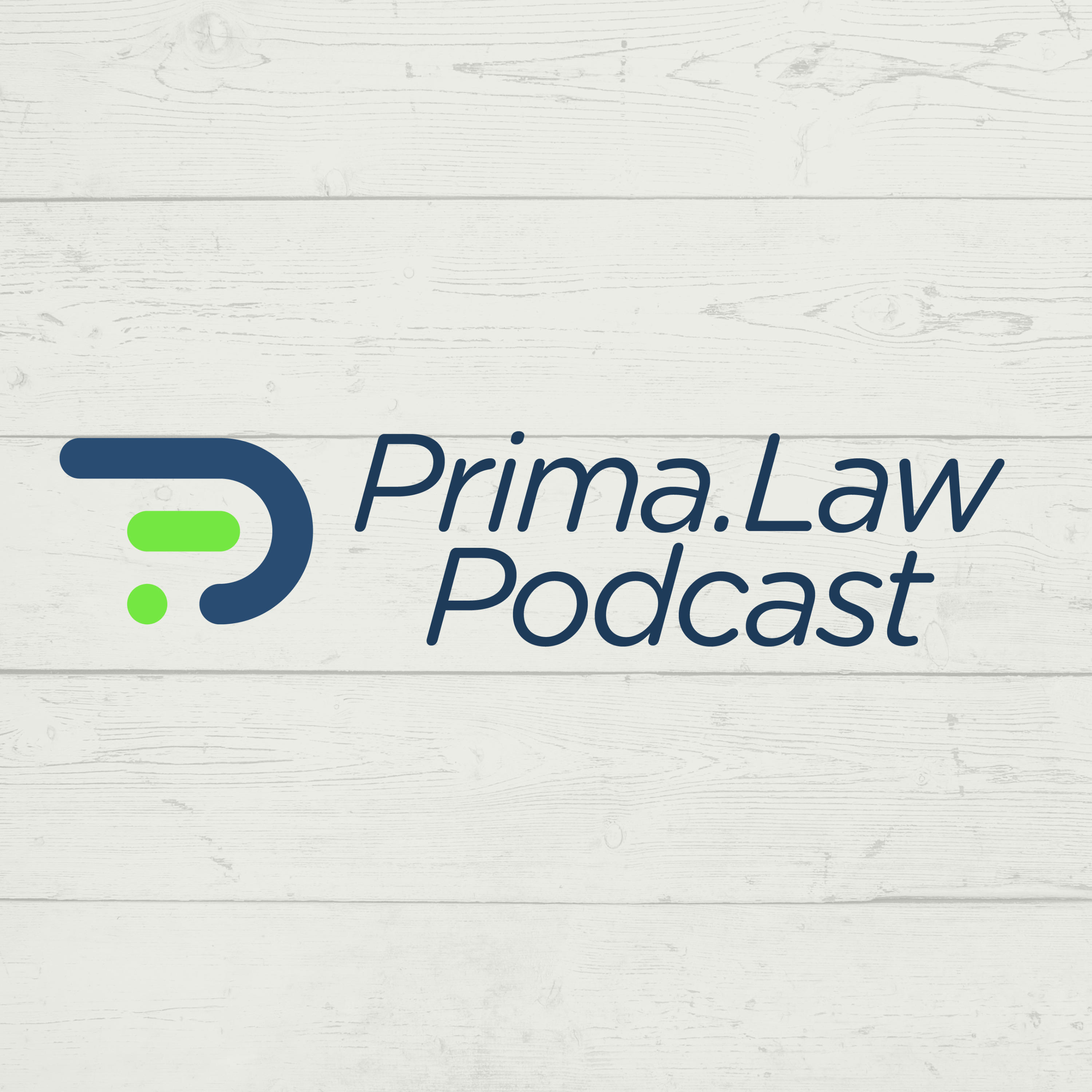 Prima Law Podcast