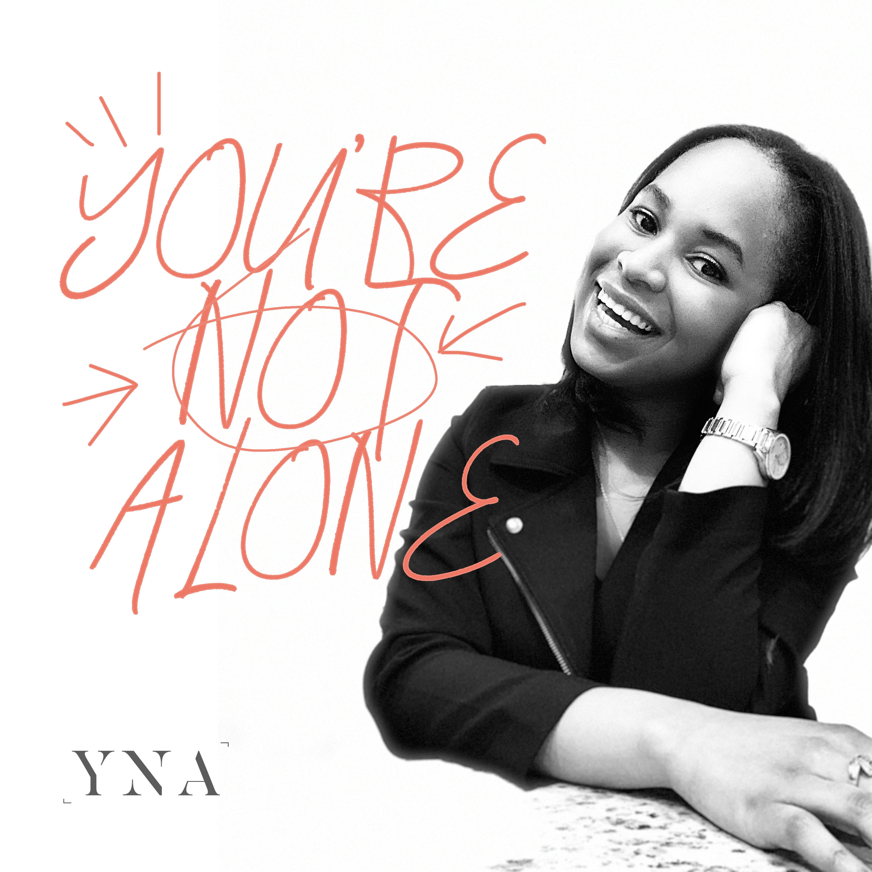 You\'re Not Alone