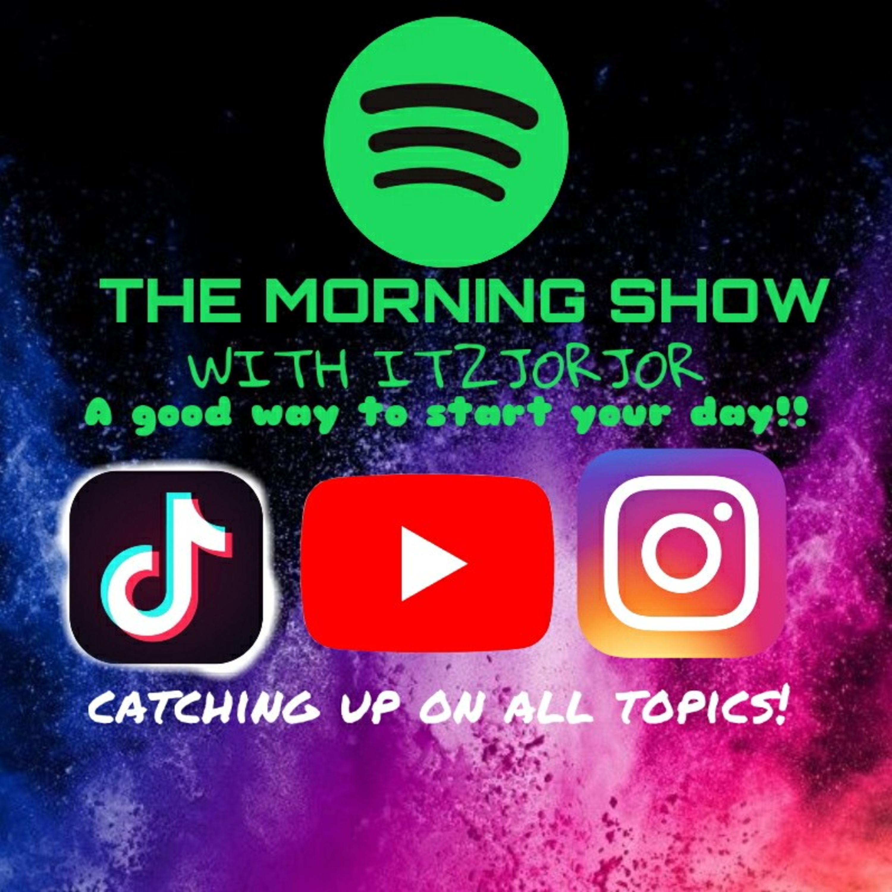 THE MORNING SHOW WITH ITZJORJOR