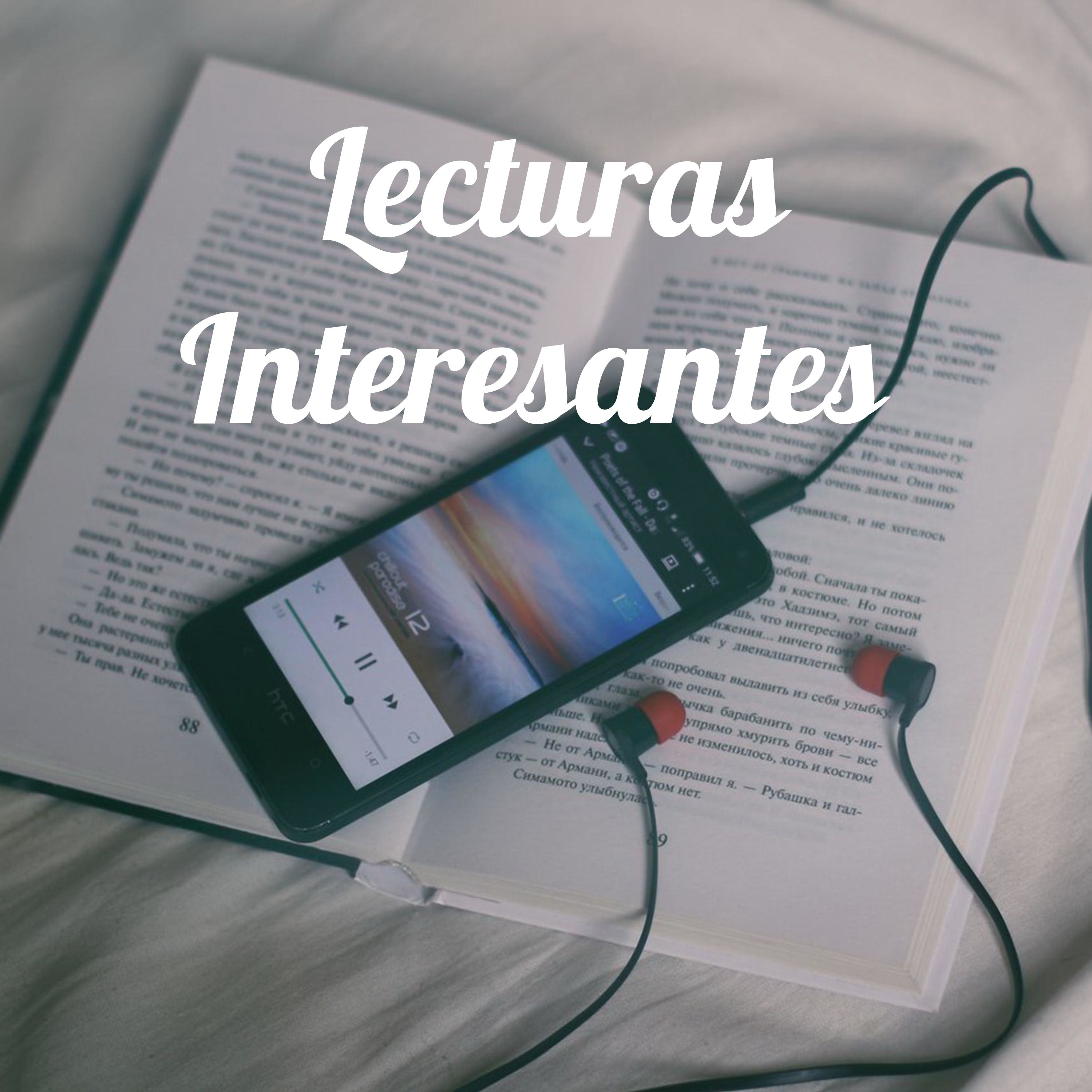 Lecturas Interesantes 