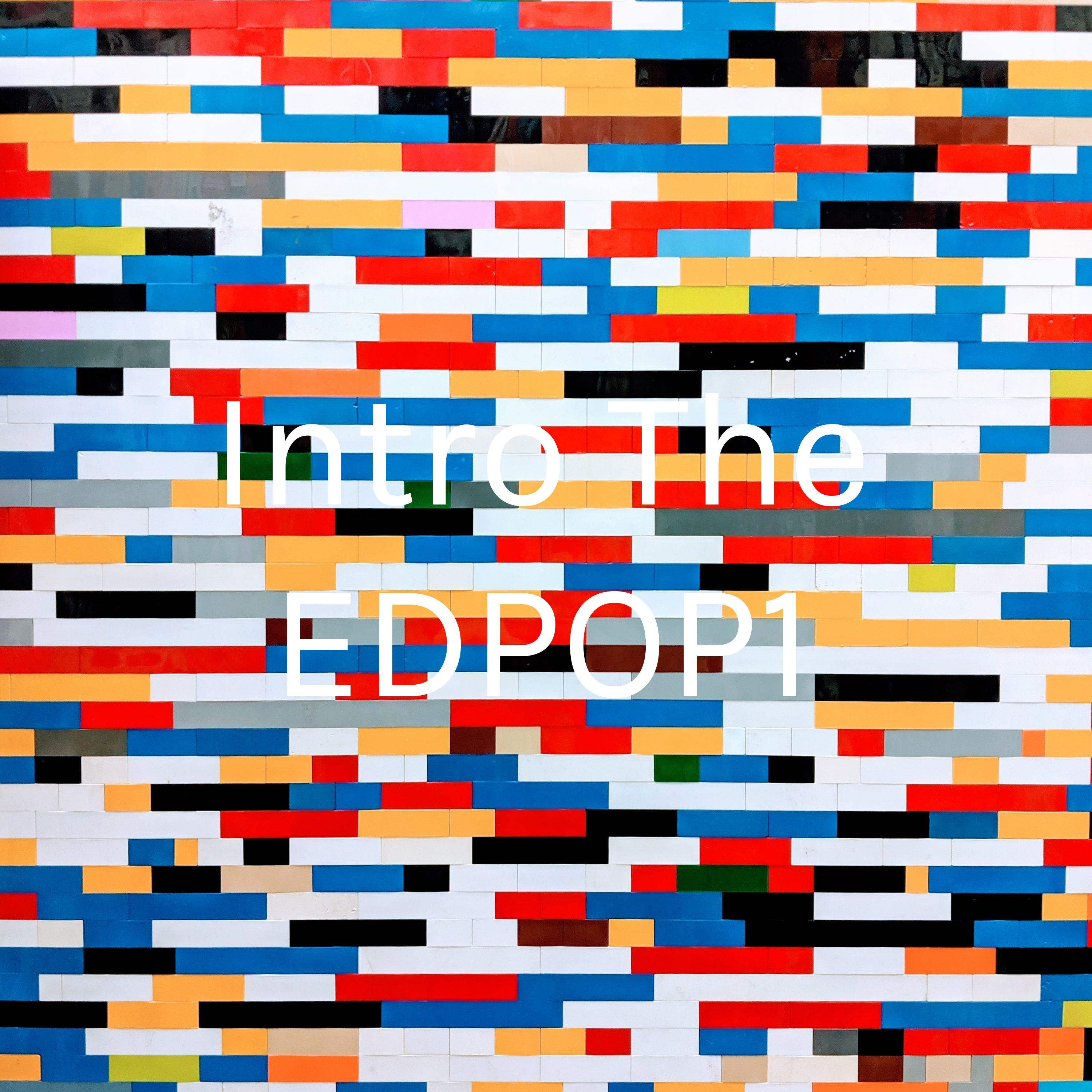 Intro The EDPOP1