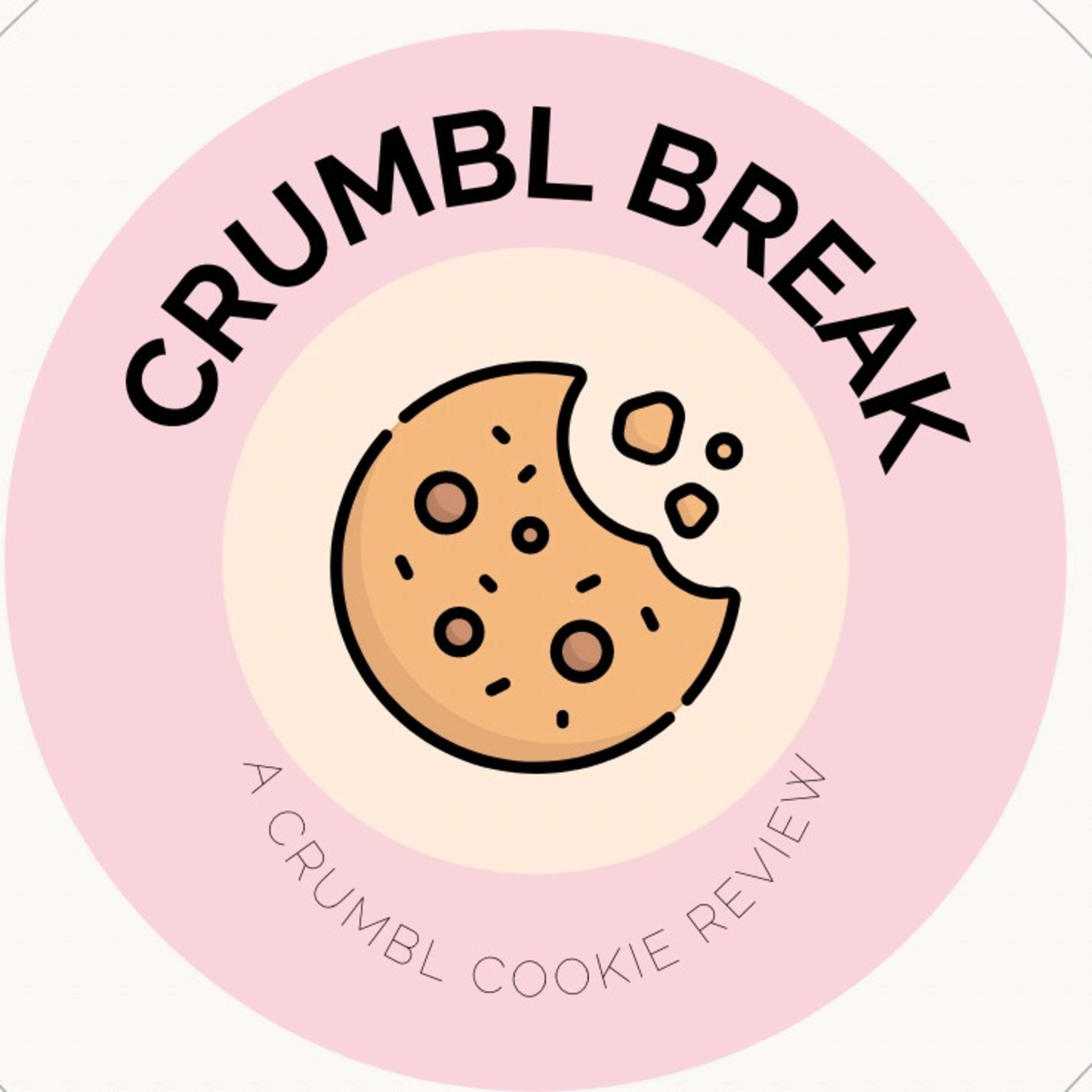 Crumbl Break podcast artwork