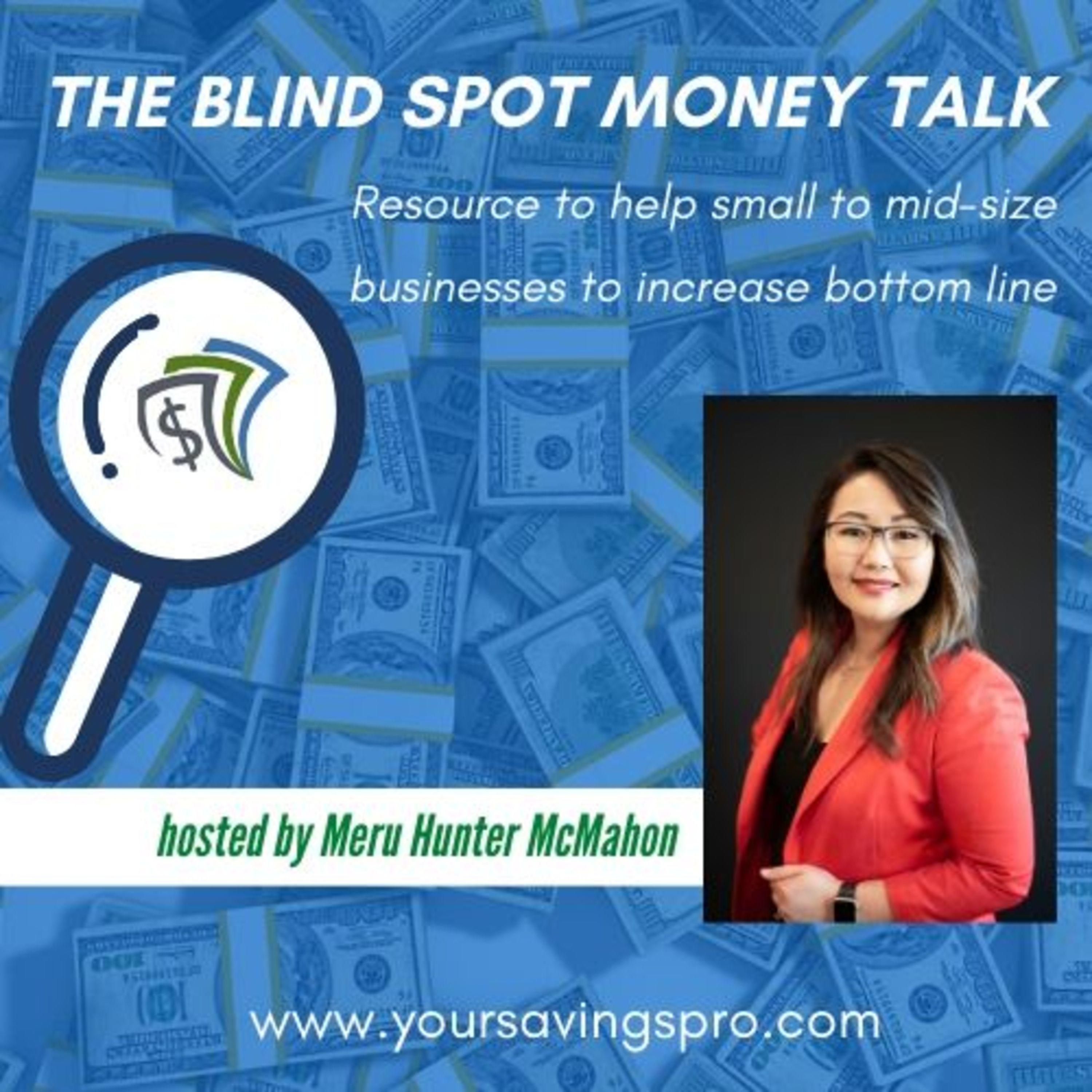 The Blind Spot Money Talk