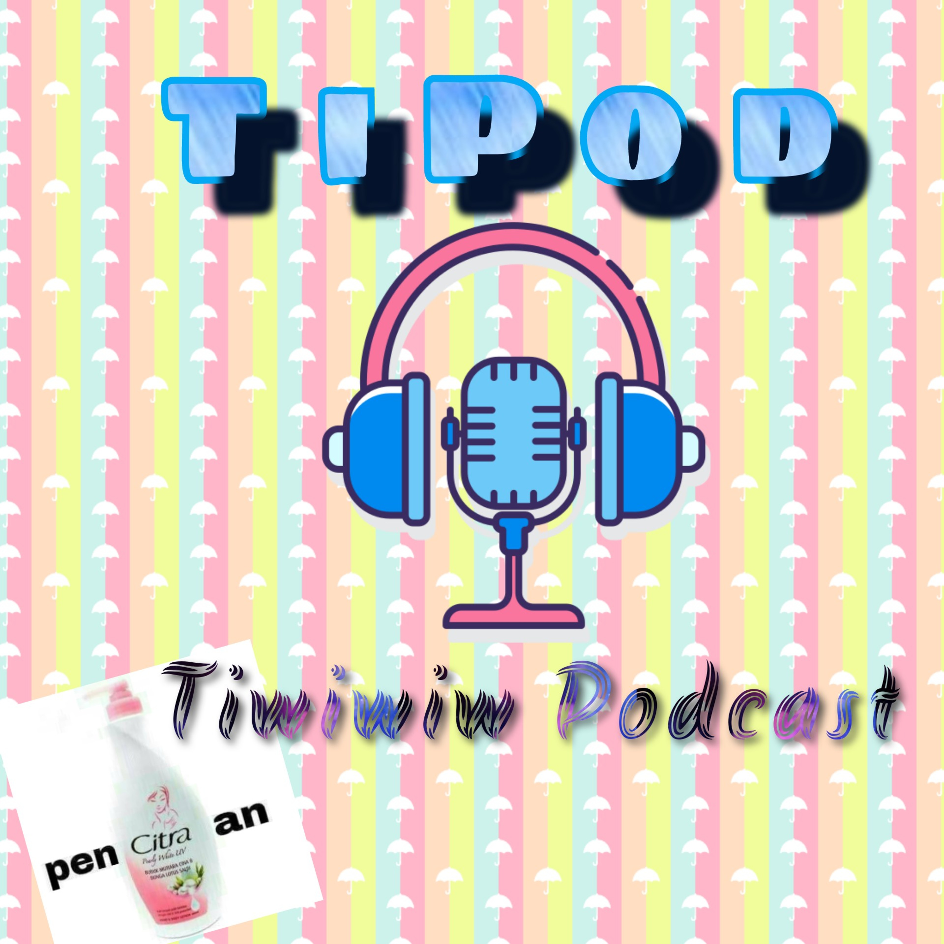 Tiwiwiwiw Podcast