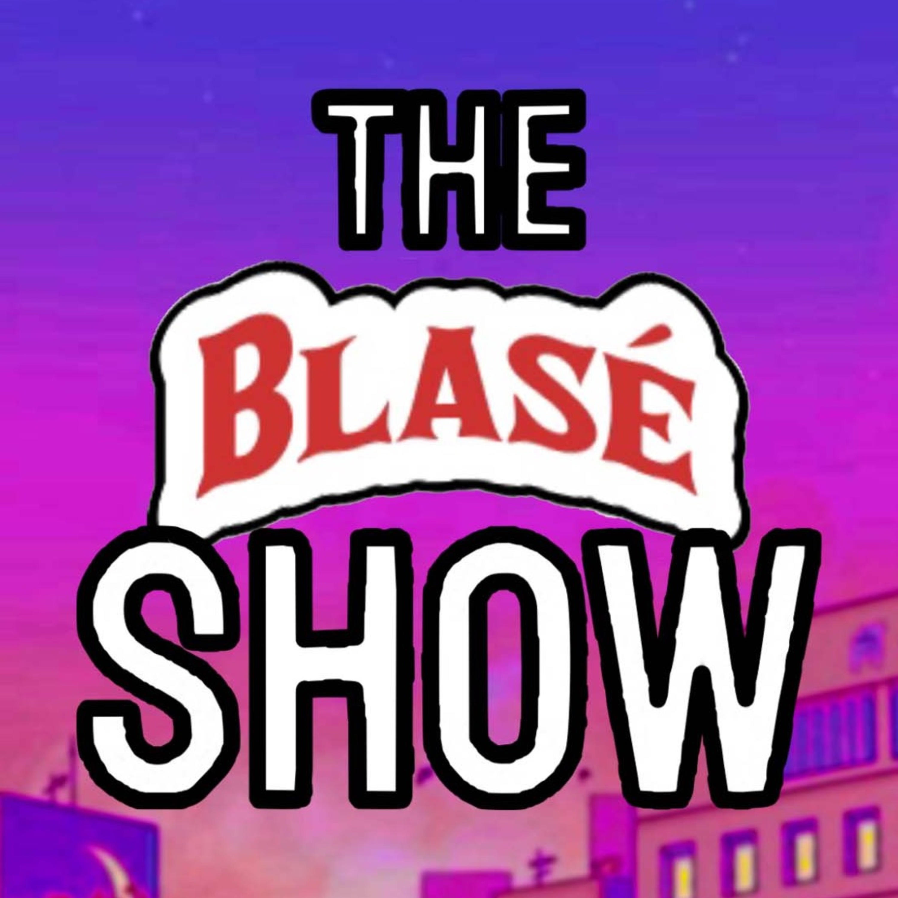 The Blasé Show podcast artwork