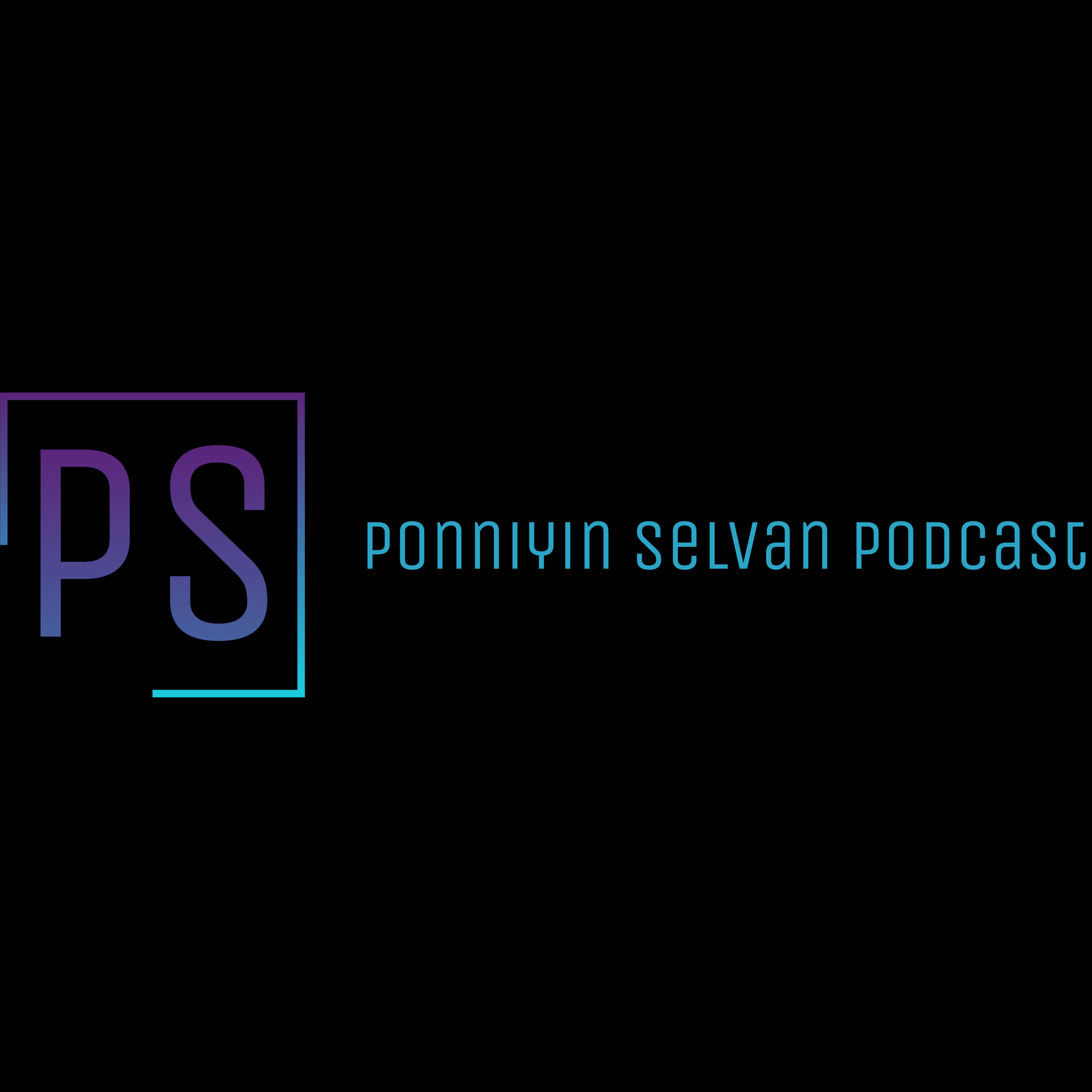 Ponniyin Selvan podcast