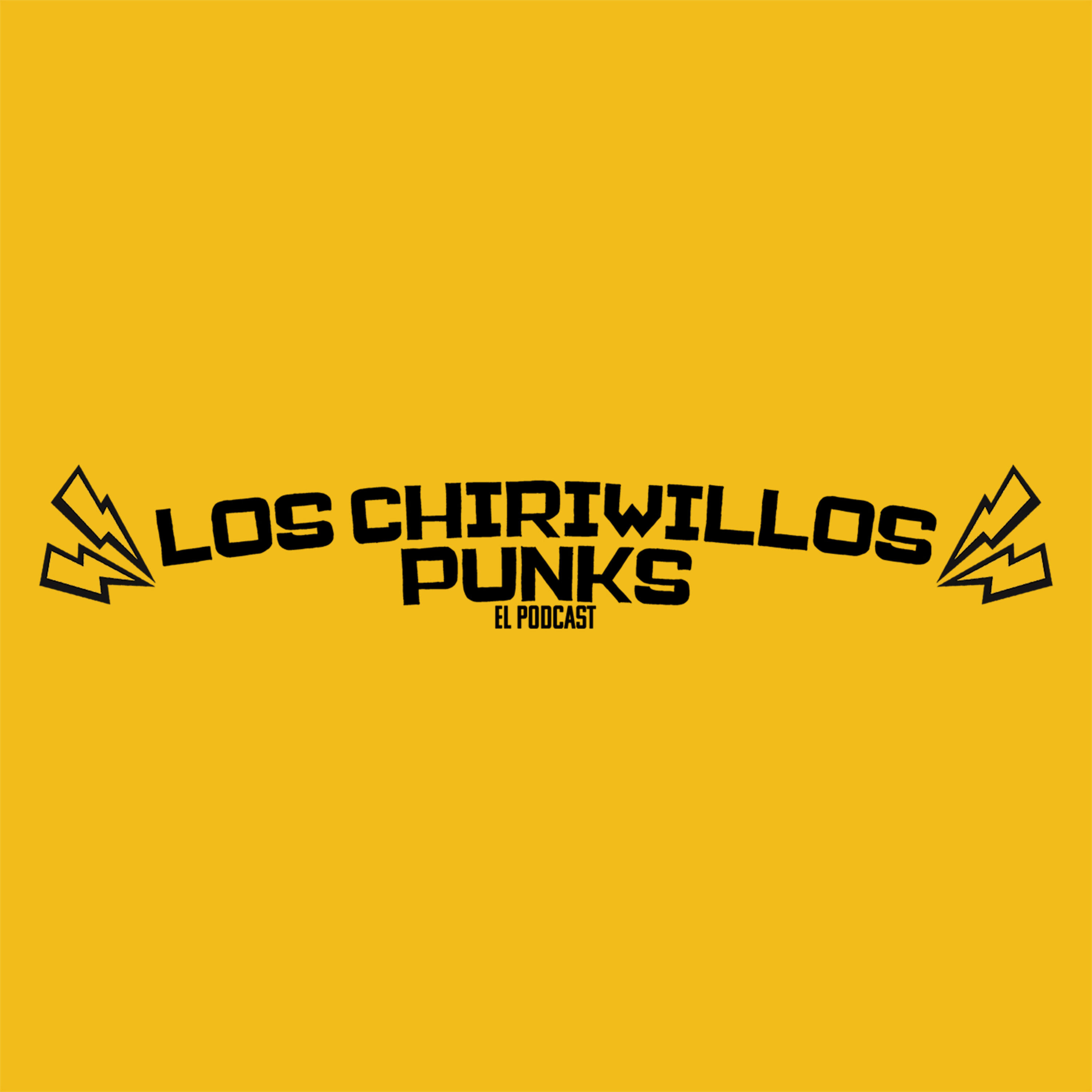 Los Chiriwillos Punks podcast artwork