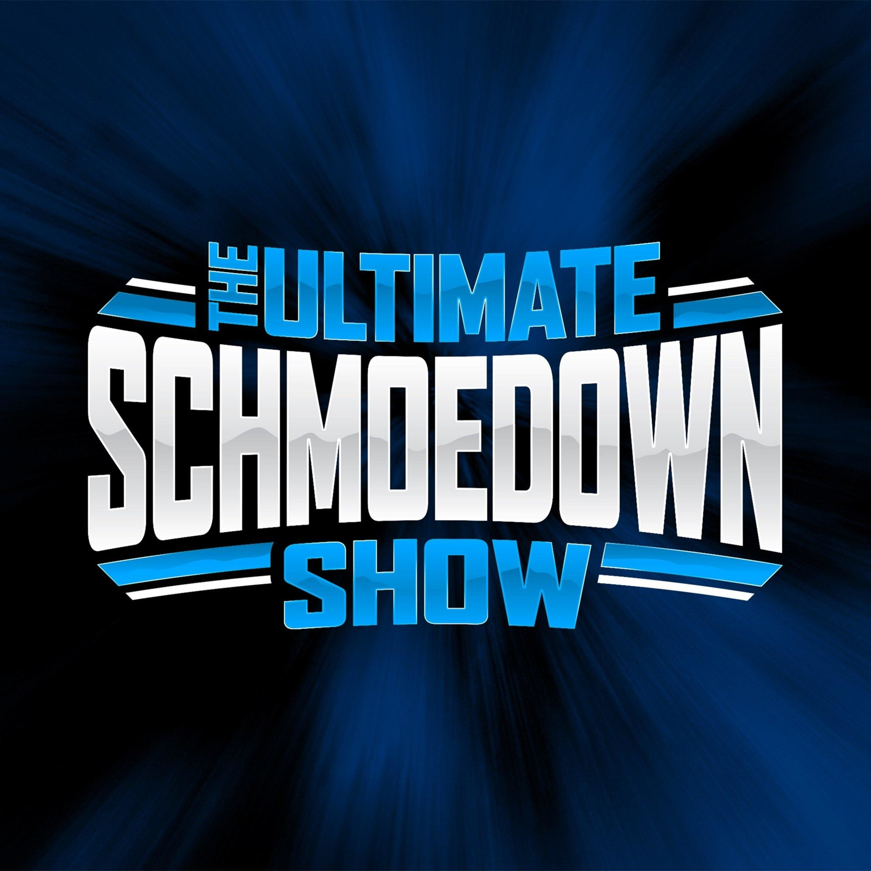The Ultimate Schmoedown Show